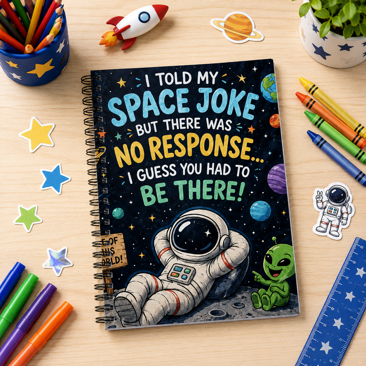 Space Joke Spiral Notebook — 'I Told My Space Joke… No Response' Astronaut & Alien Ruled Journal