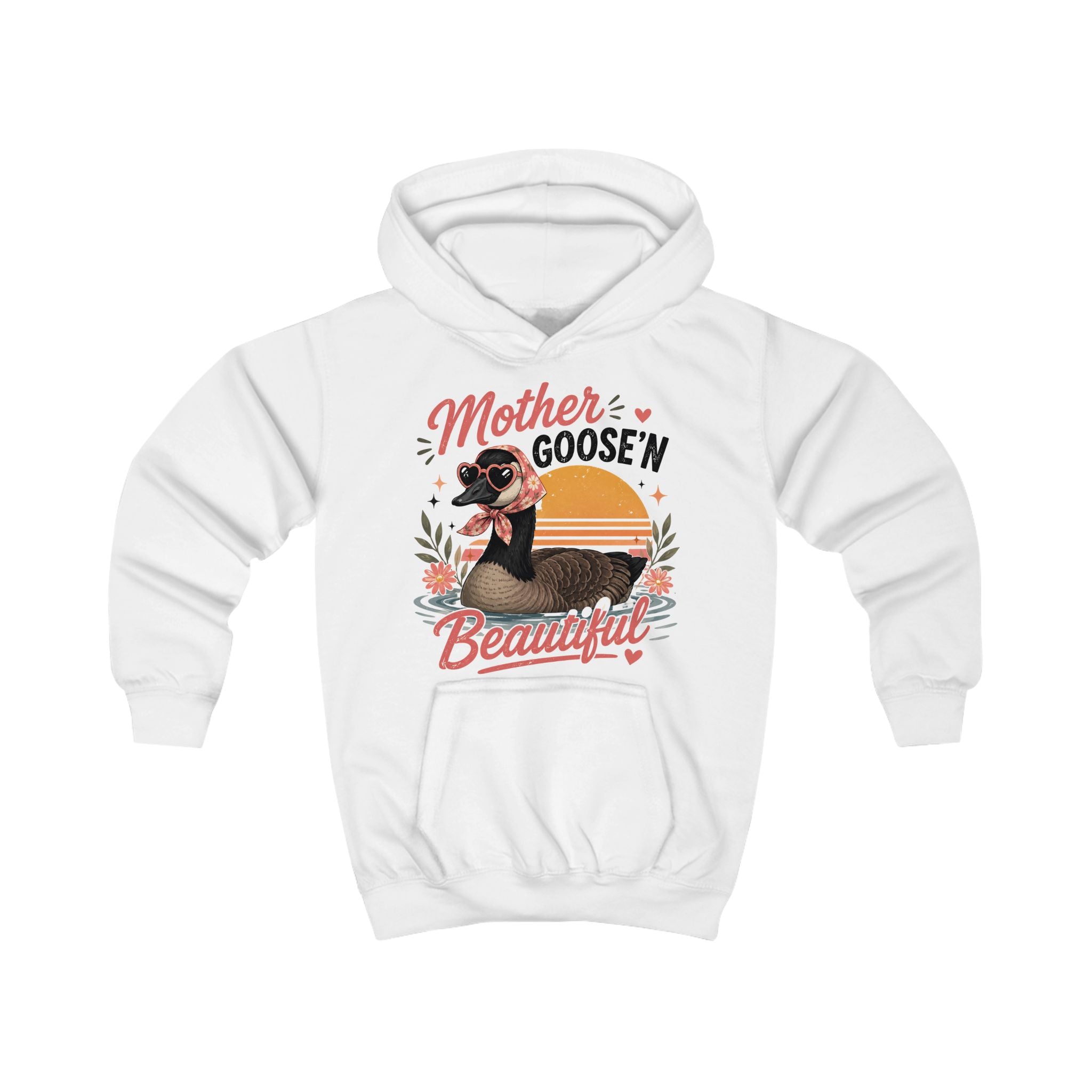Kids Hoodie - "Mother Goose'n Beautiful" Cute Goose Graphic Hoodie for Girls & Boys