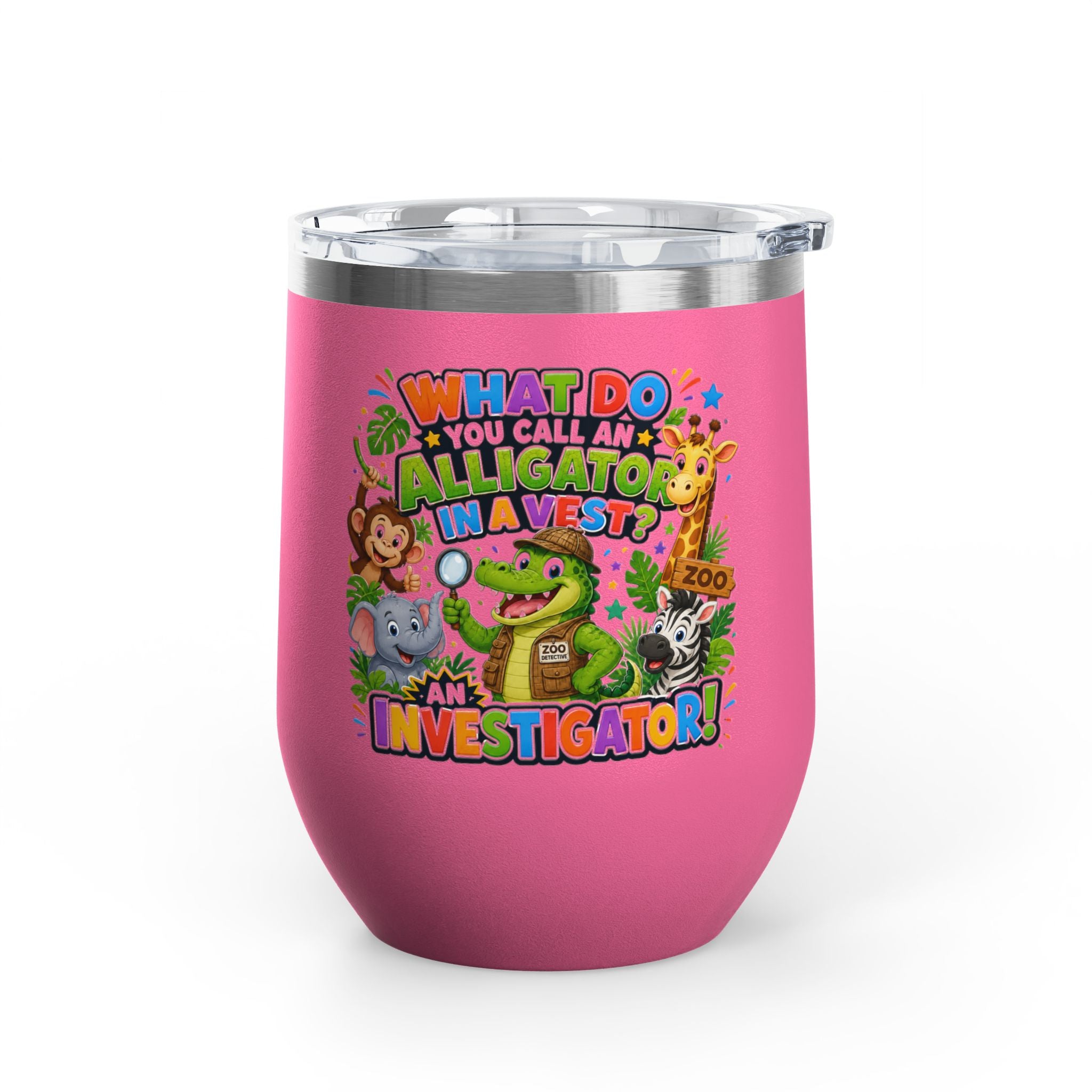 "What Do You Call an Alligator in a Vest? An Investigator!" Cute Zoo Joke Stainless Steel 12oz