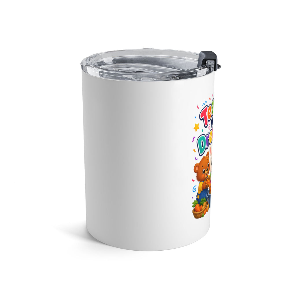 Teamwork Makes the Dream Work 10oz Tumbler — Cute Animal Classroom Gift