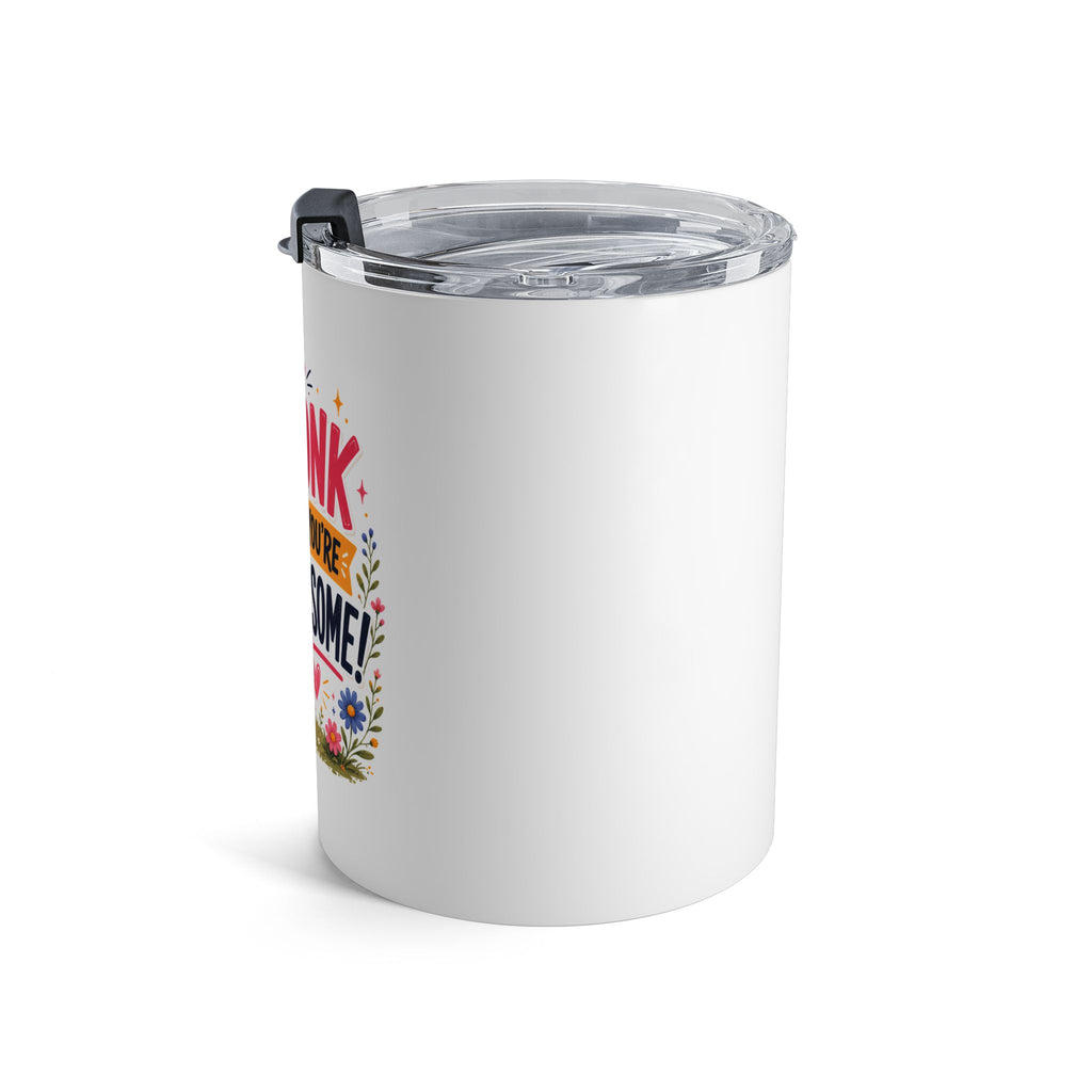 10oz Tumbler — "Honk If You’re Awesome" Cute Goose Travel Mug