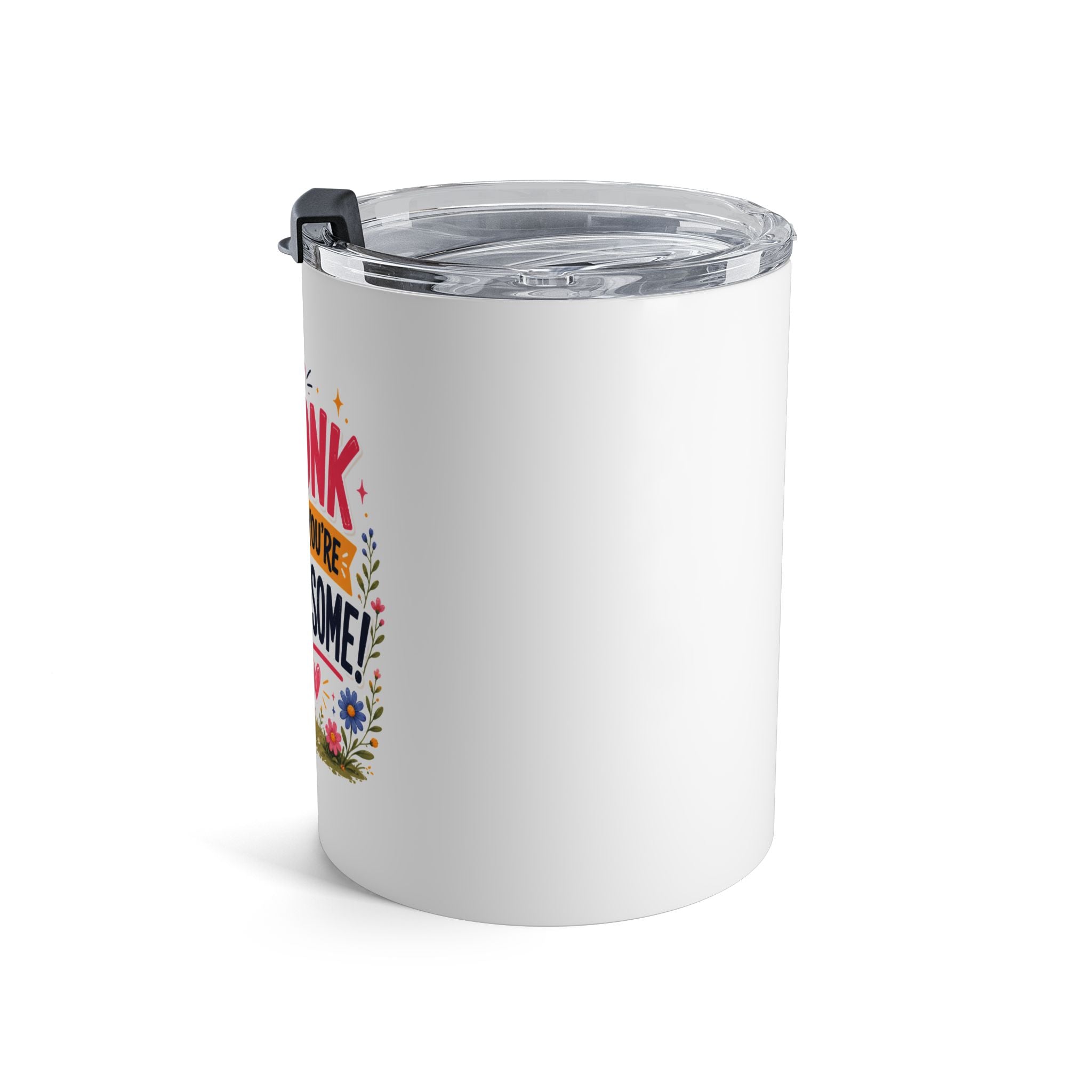 10oz Tumbler — "Honk If You’re Awesome" Cute Goose Travel Mug