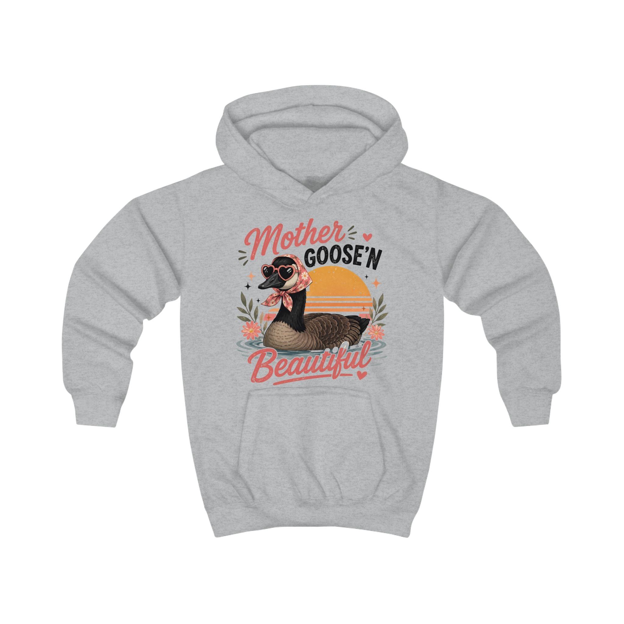 Kids Hoodie - "Mother Goose'n Beautiful" Cute Goose Graphic Hoodie for Girls & Boys