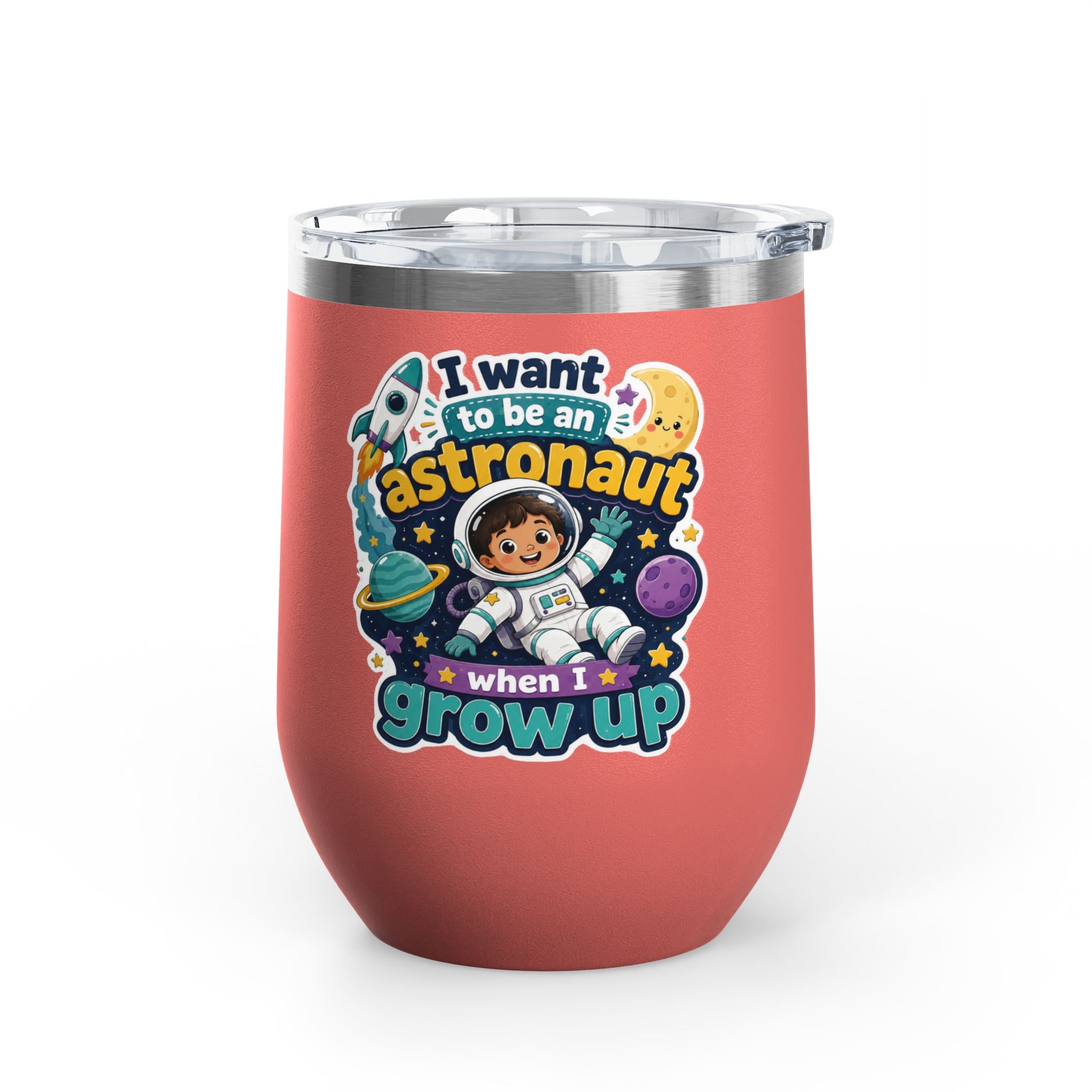 Astronaut Kids Tumbler — "I Want to Be an Astronaut When I Grow Up" 12oz