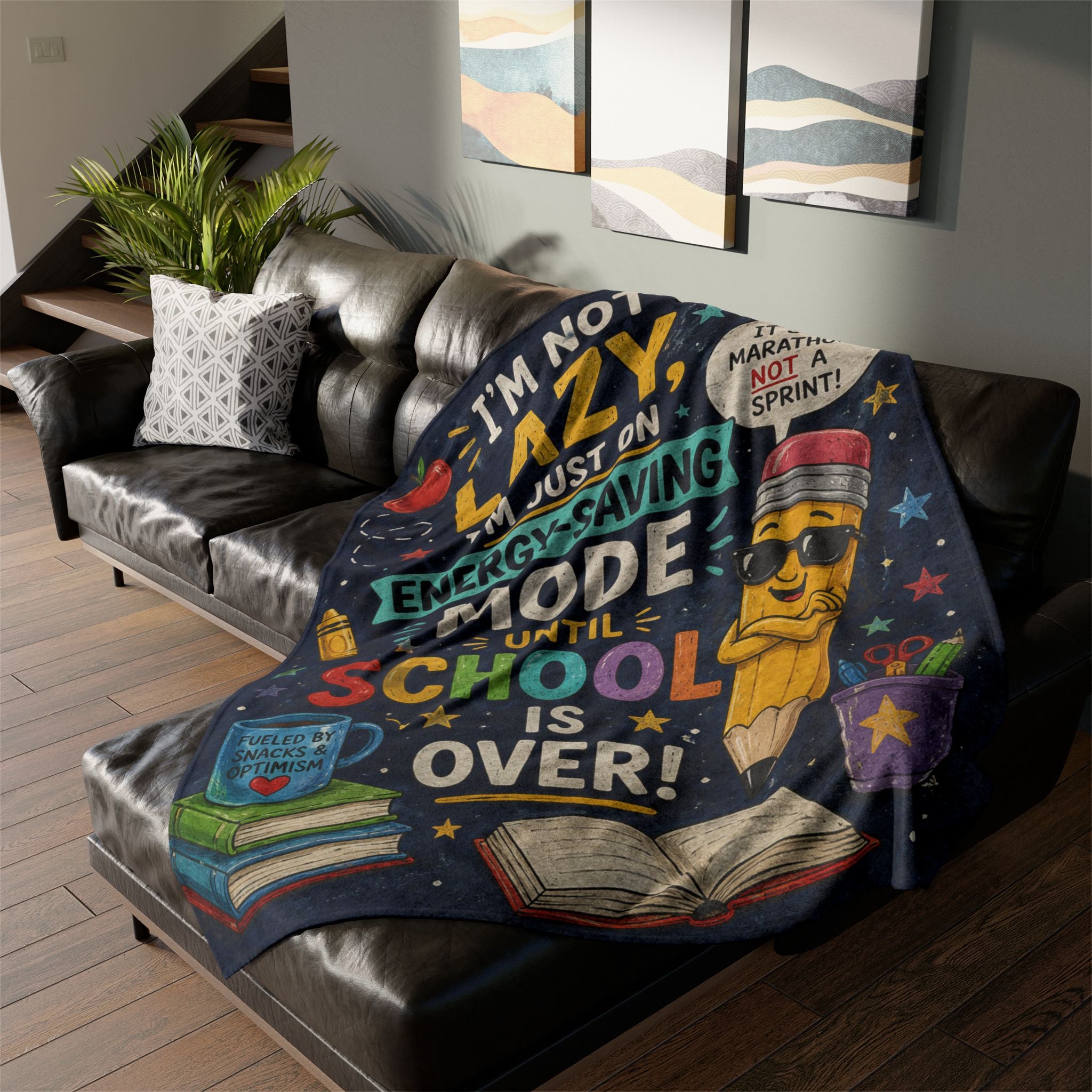 Funny School Pencil Quote Blanket | I'm Not Lazy Energy-Saving Mode