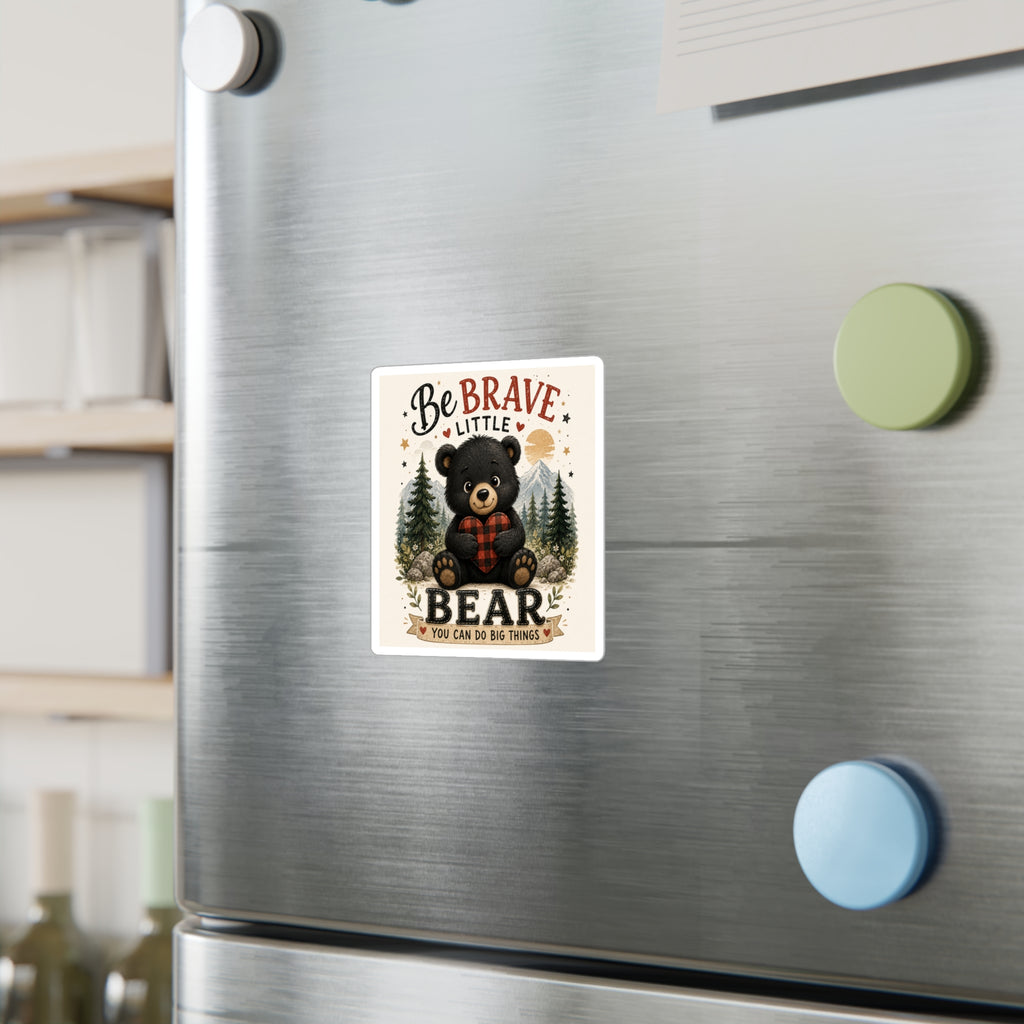 Be Brave Little Bear Kiss-Cut Vinyl Sticker