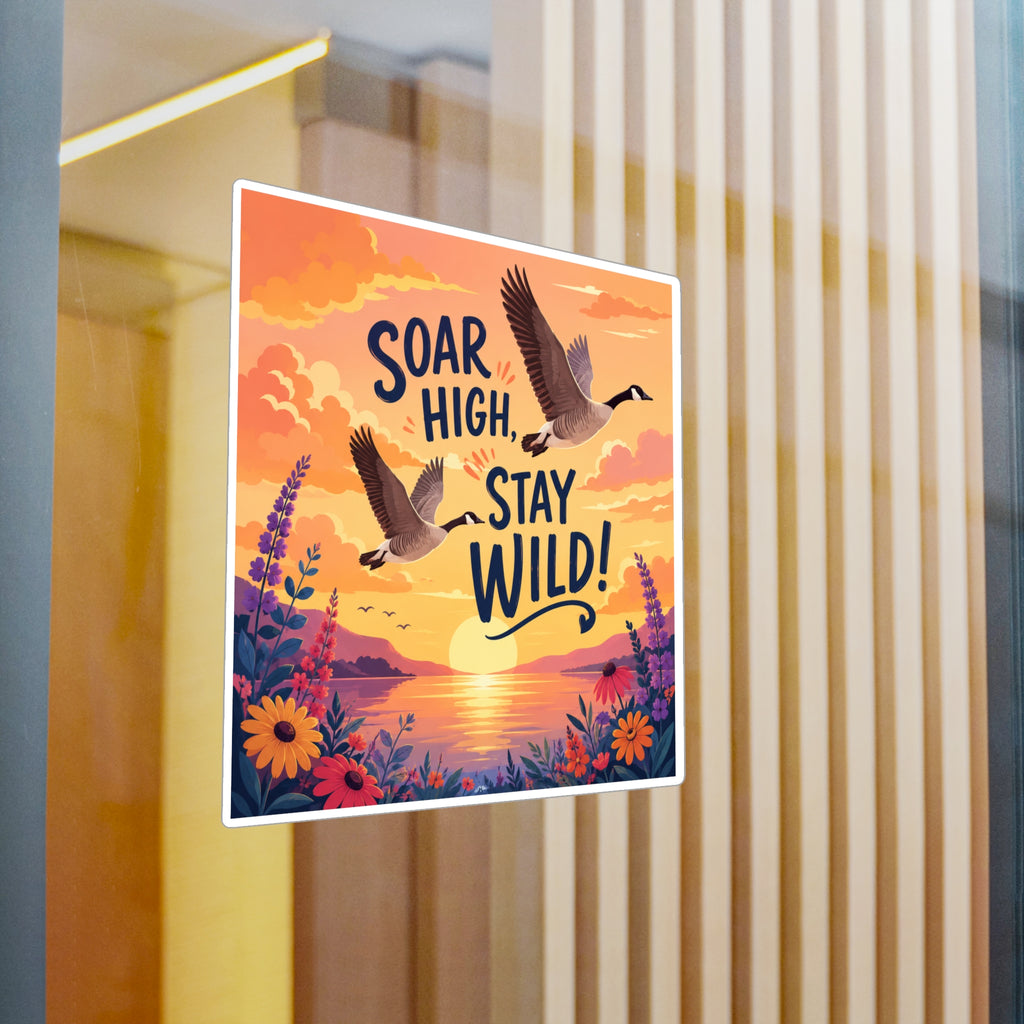 Soar High Stay Wild Vinyl Sticker — Goose Sunset Kiss-Cut Decal