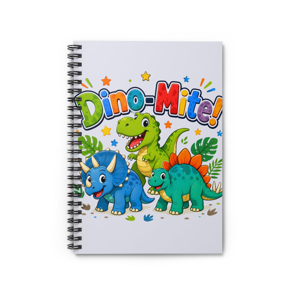 Dino-Mite! Kids Spiral Notebook — Cute Dinosaur Ruled Journal for School & Notes