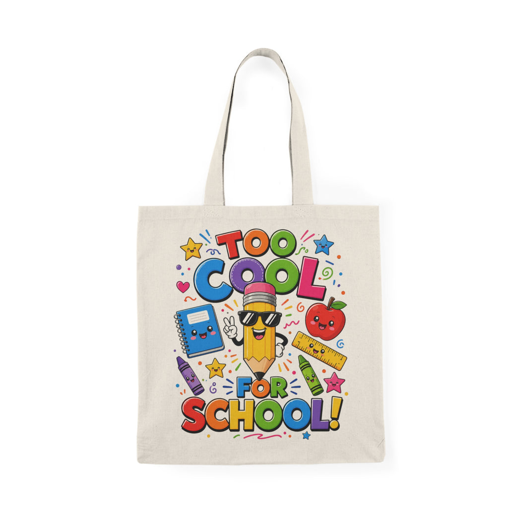 Too Cool For School tote bag | Cute school supplies illustration