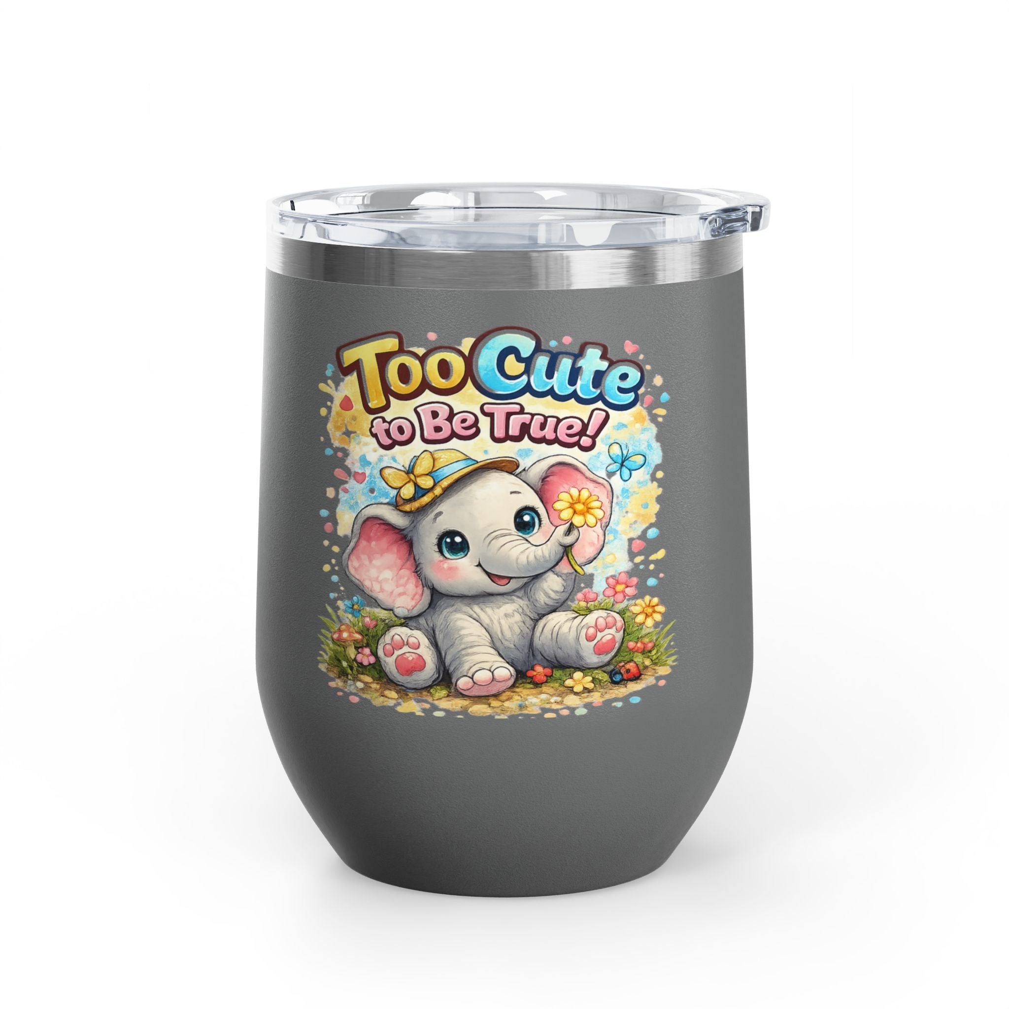 12oz Tumbler - "Too Cute to Be True" Baby Elephant Floral Design