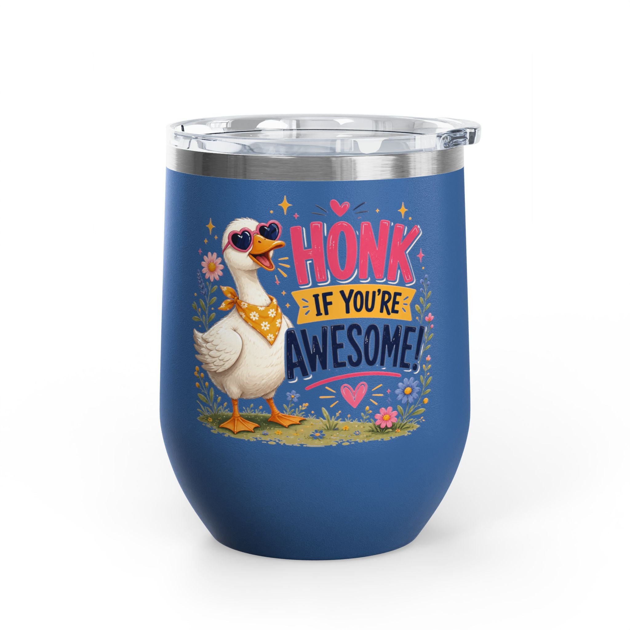 "Honk If You’re Awesome" Goose 12oz Insulated Cup