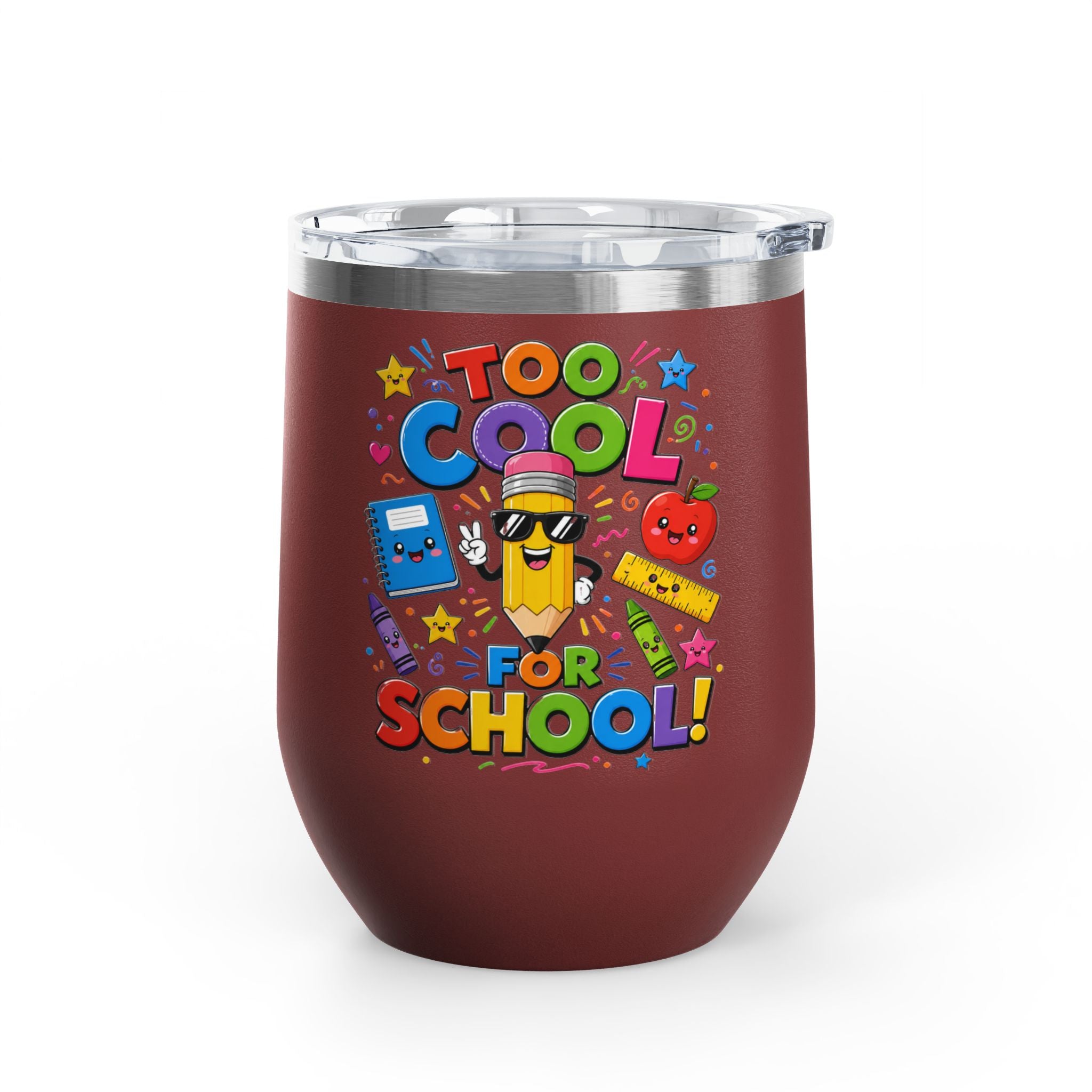 "Too Cool for School" Colorful Back-to-School Tumbler