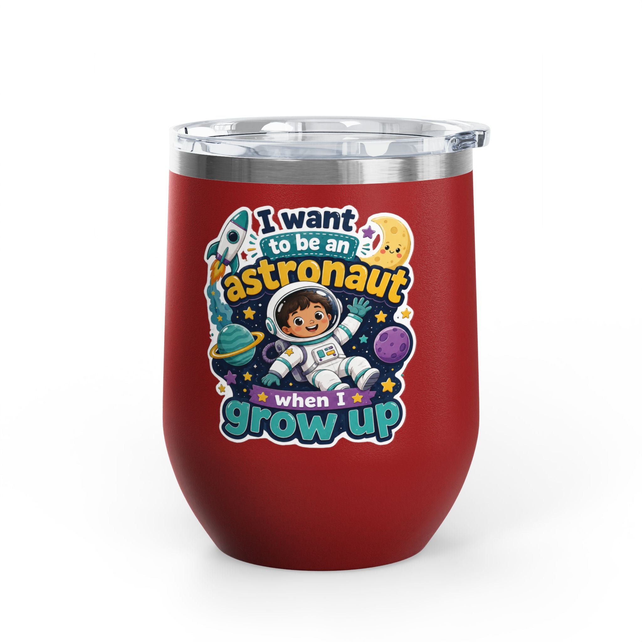 Astronaut Kids Tumbler — "I Want to Be an Astronaut When I Grow Up" 12oz