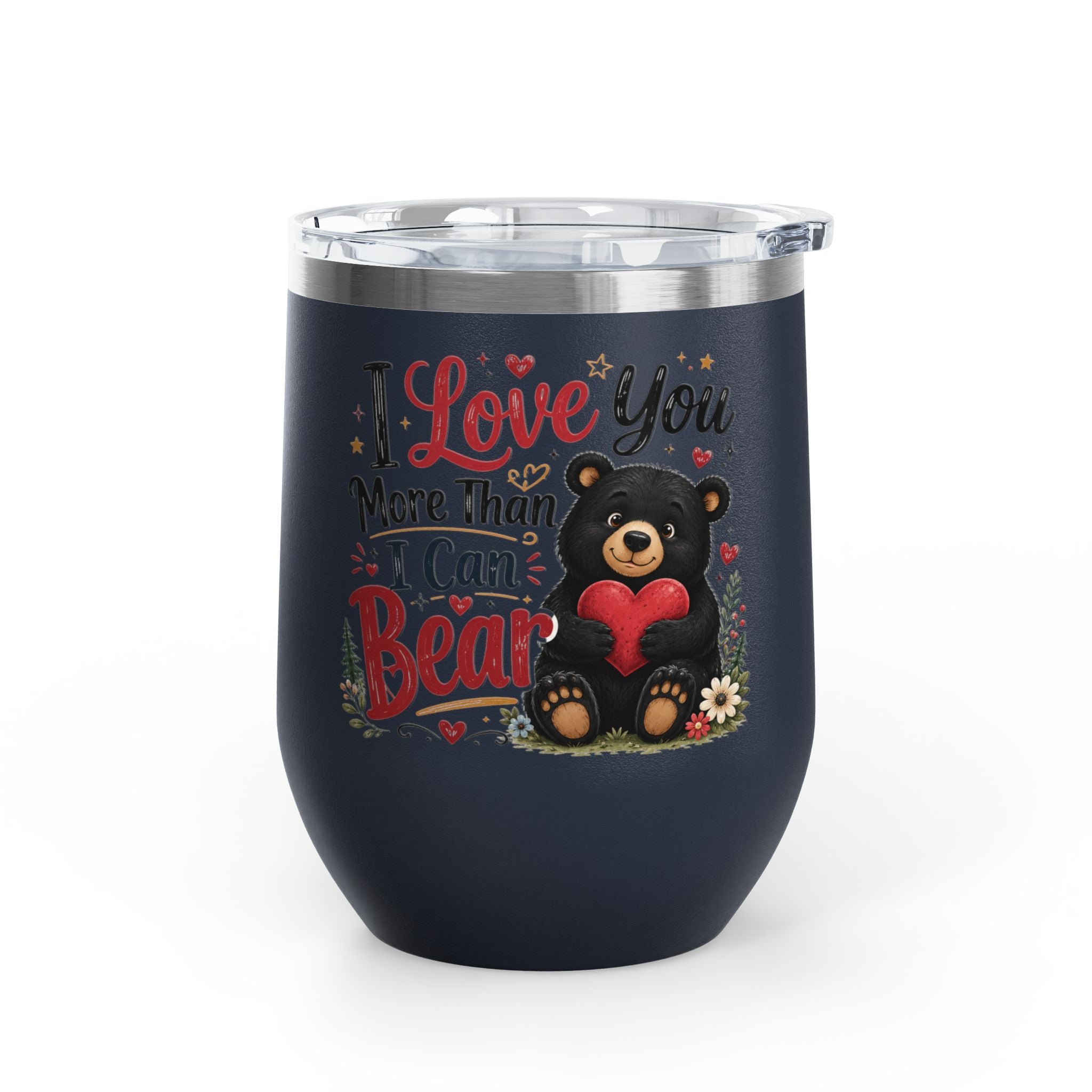 “I Love You More Than I Can Bear” Cute Bear Glass, 12oz