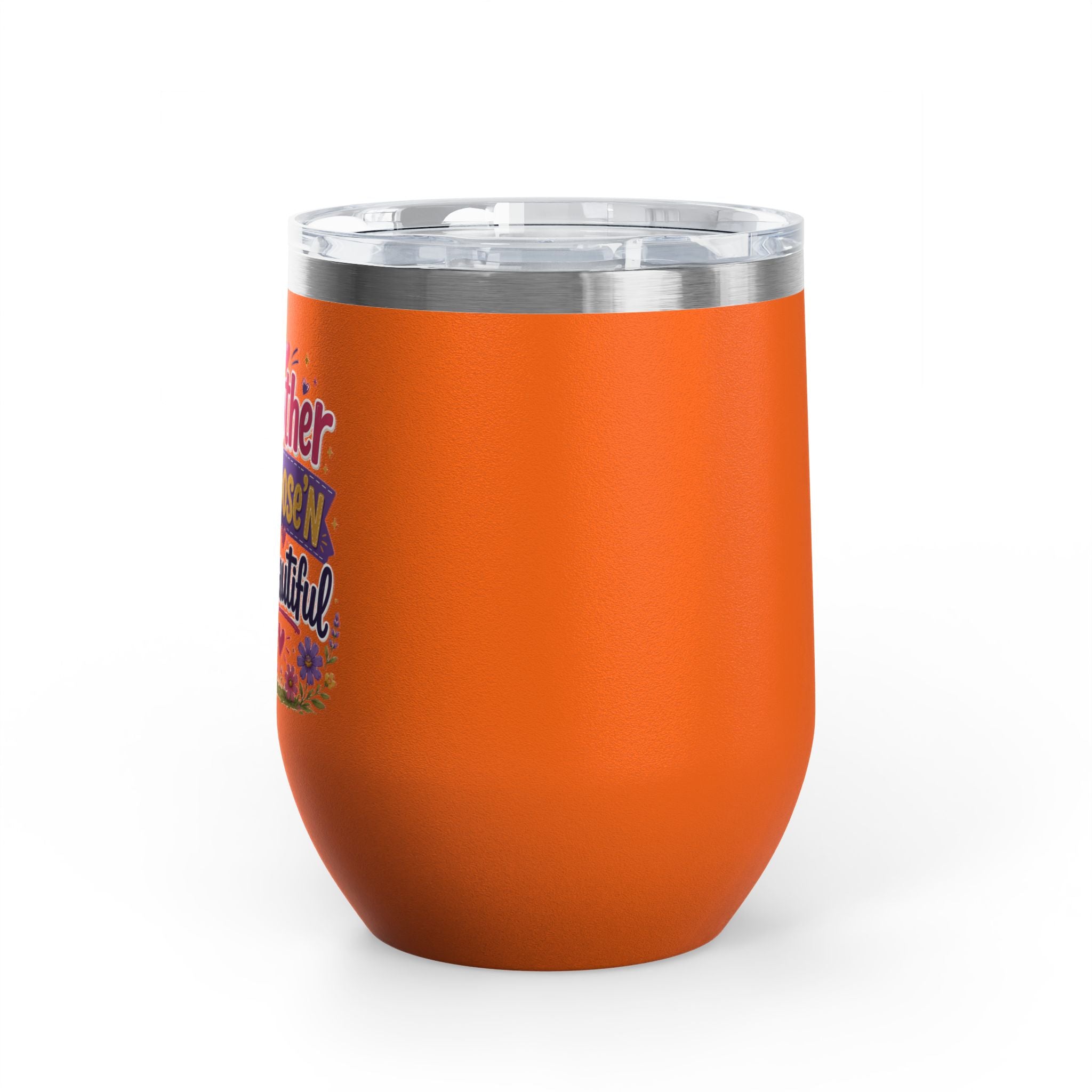 "Mother Goose'n Beautiful" 12oz Insulated Cup
