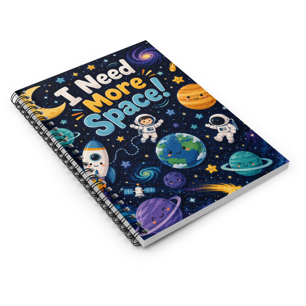 I Need More Space! Spiral Notebook – Cute Spacekids Ruled Journal