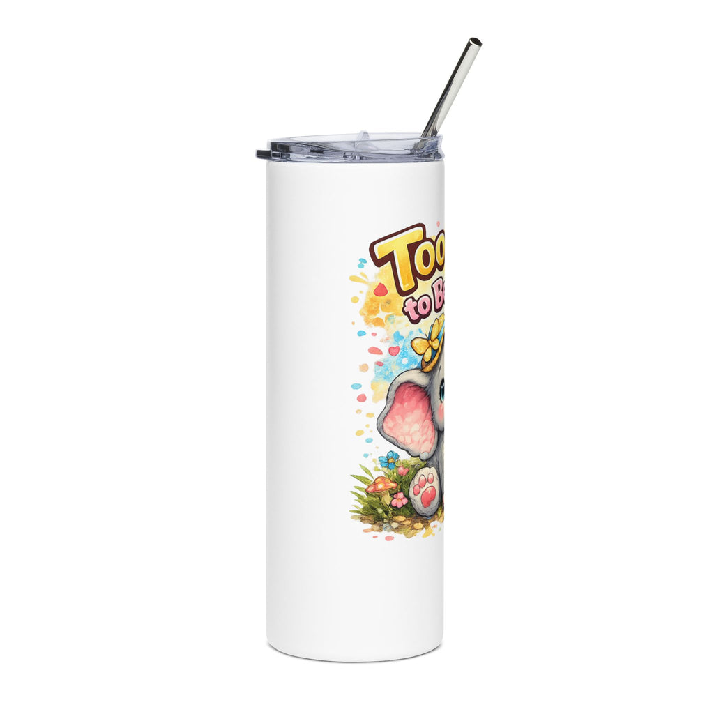 20oz Stainless Tumbler — "Too Cute to Be True" Baby Elephant Travel Cup