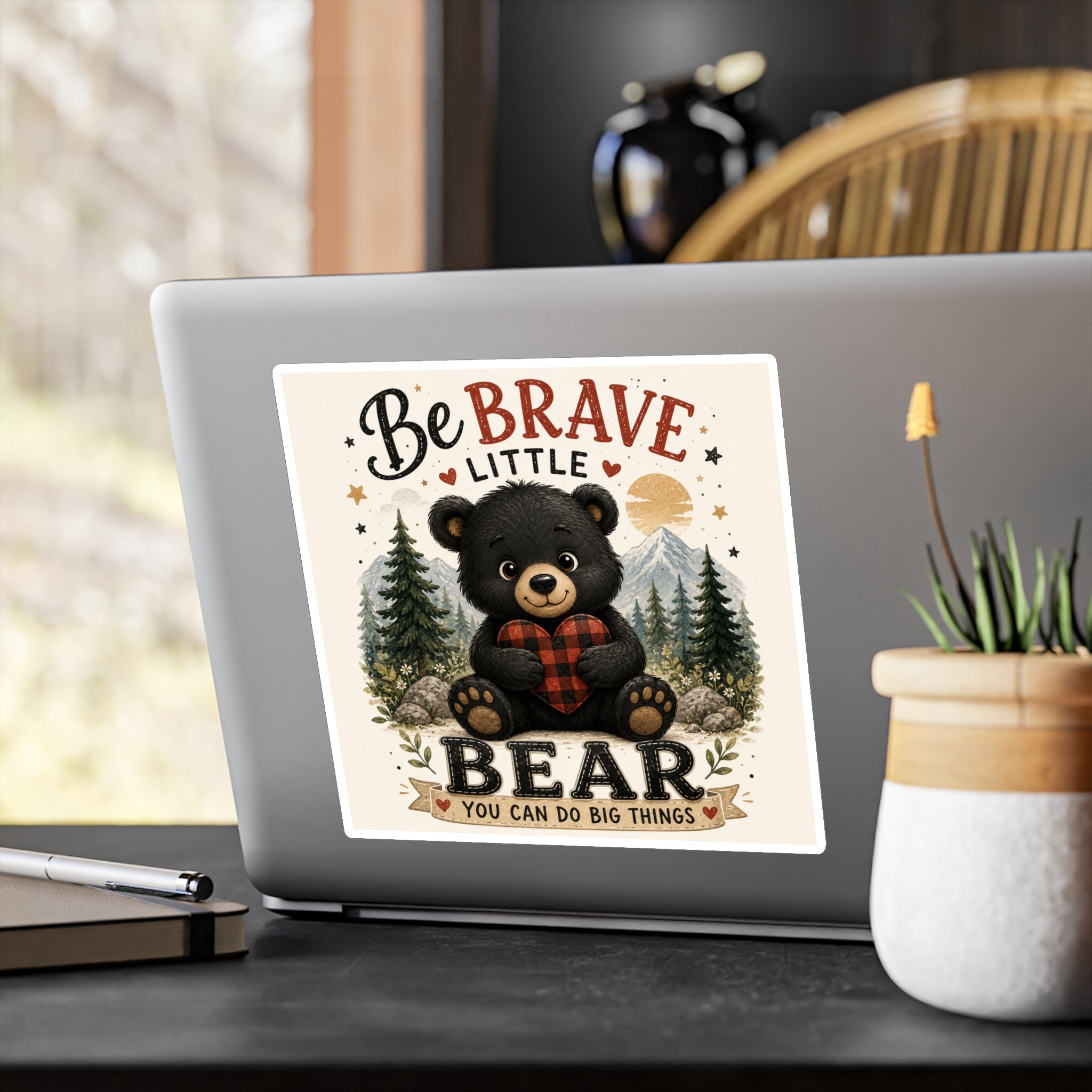 Be Brave Little Bear Kiss-Cut Vinyl Sticker