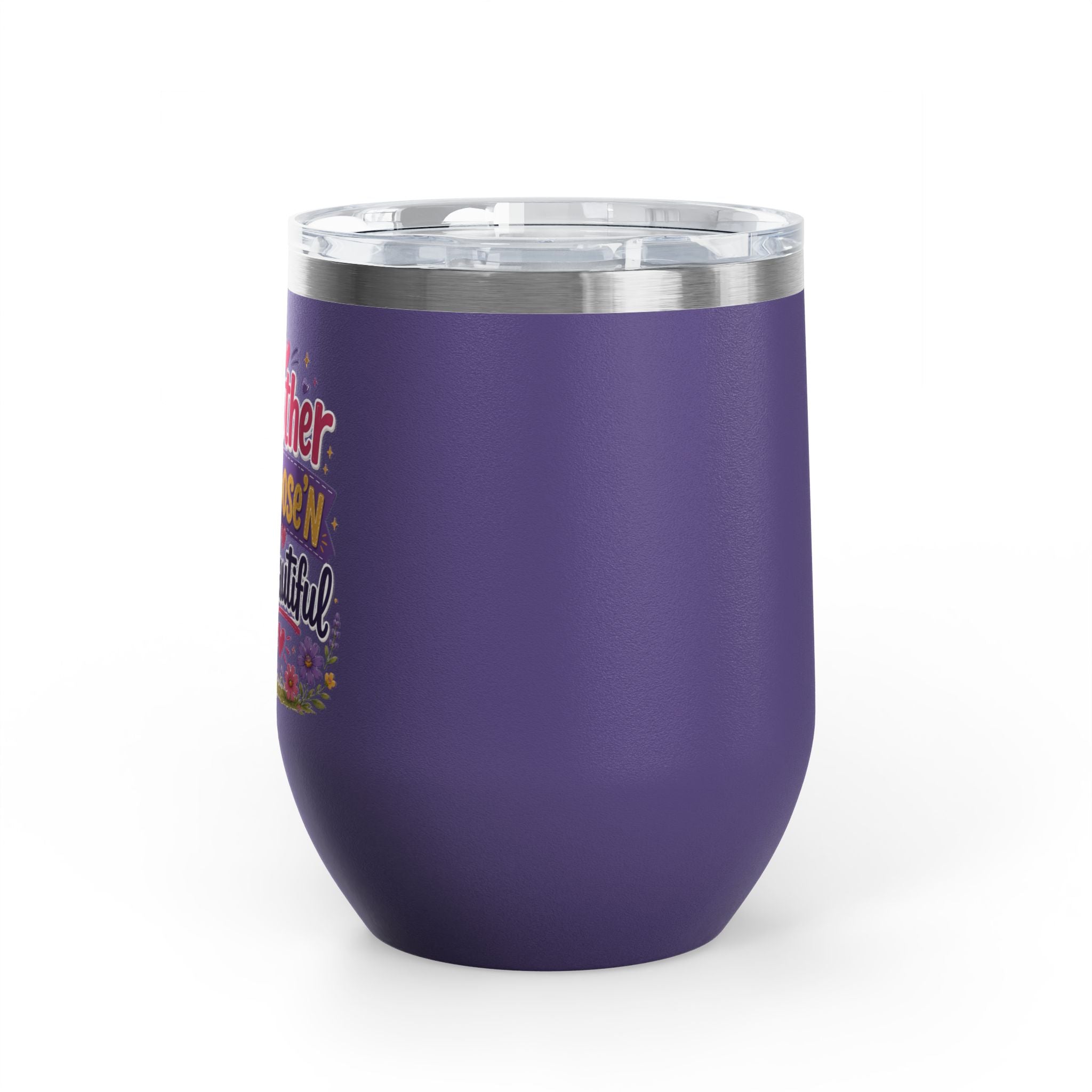 "Mother Goose'n Beautiful" 12oz Insulated Cup