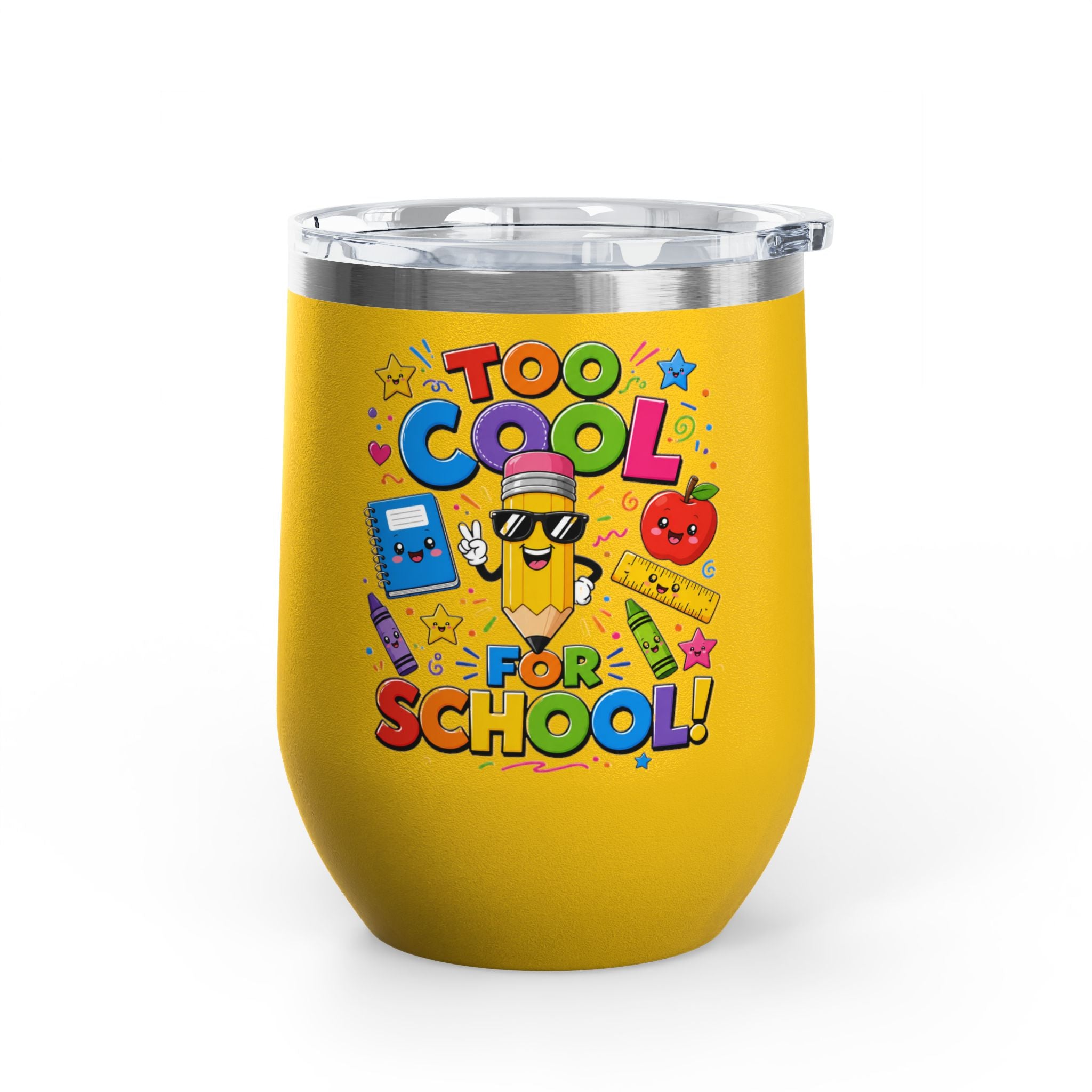 "Too Cool for School" Colorful Back-to-School Tumbler