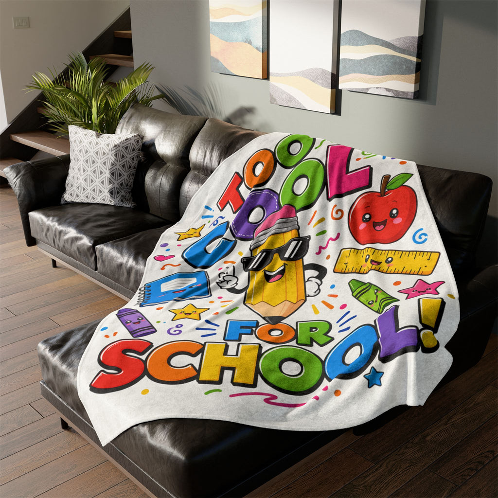 Too Cool For School Blanket — Cute Back to School Kids Throw