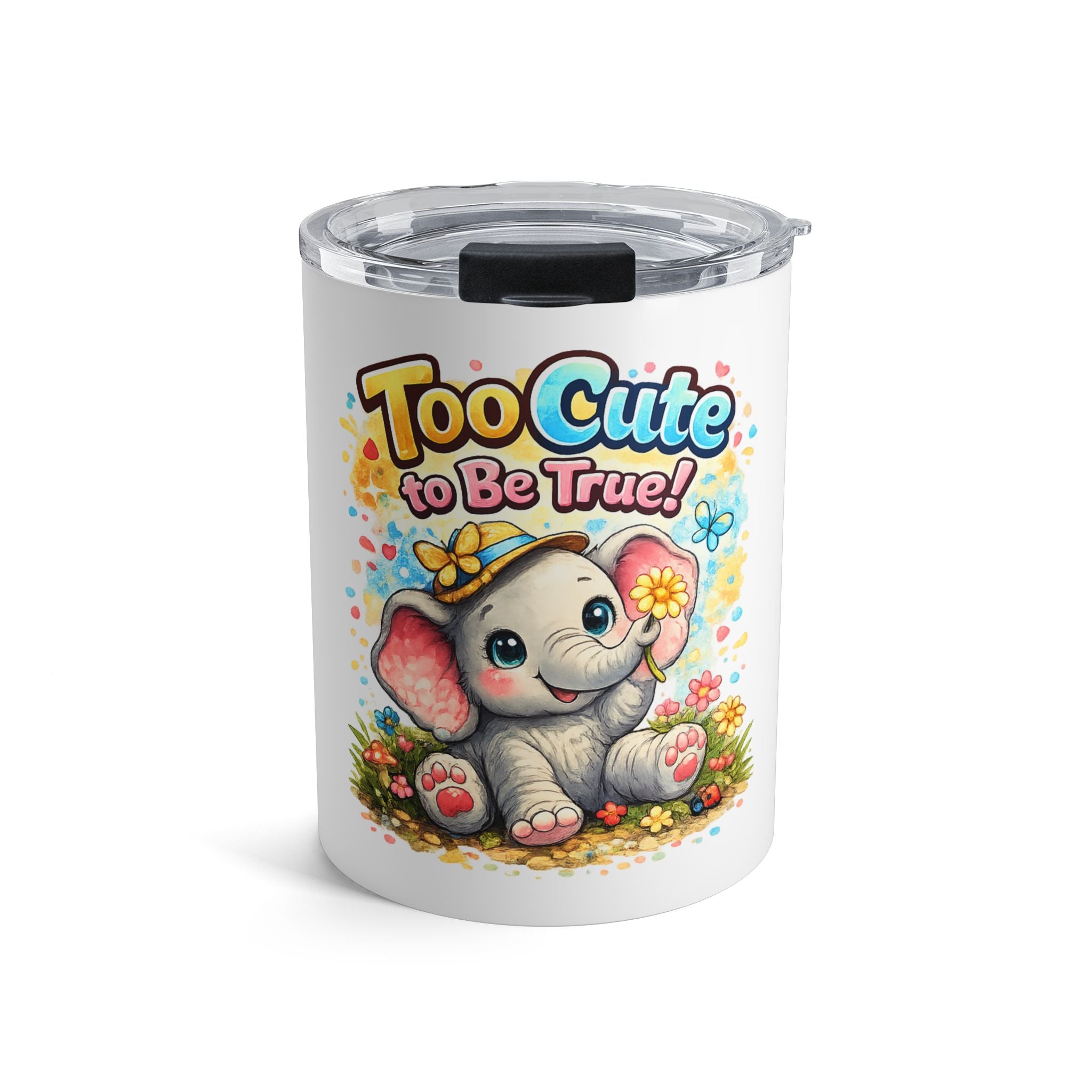Too Cute to Be True! 10oz Elephant Tumbler — Cute Baby Animal Travel Cup