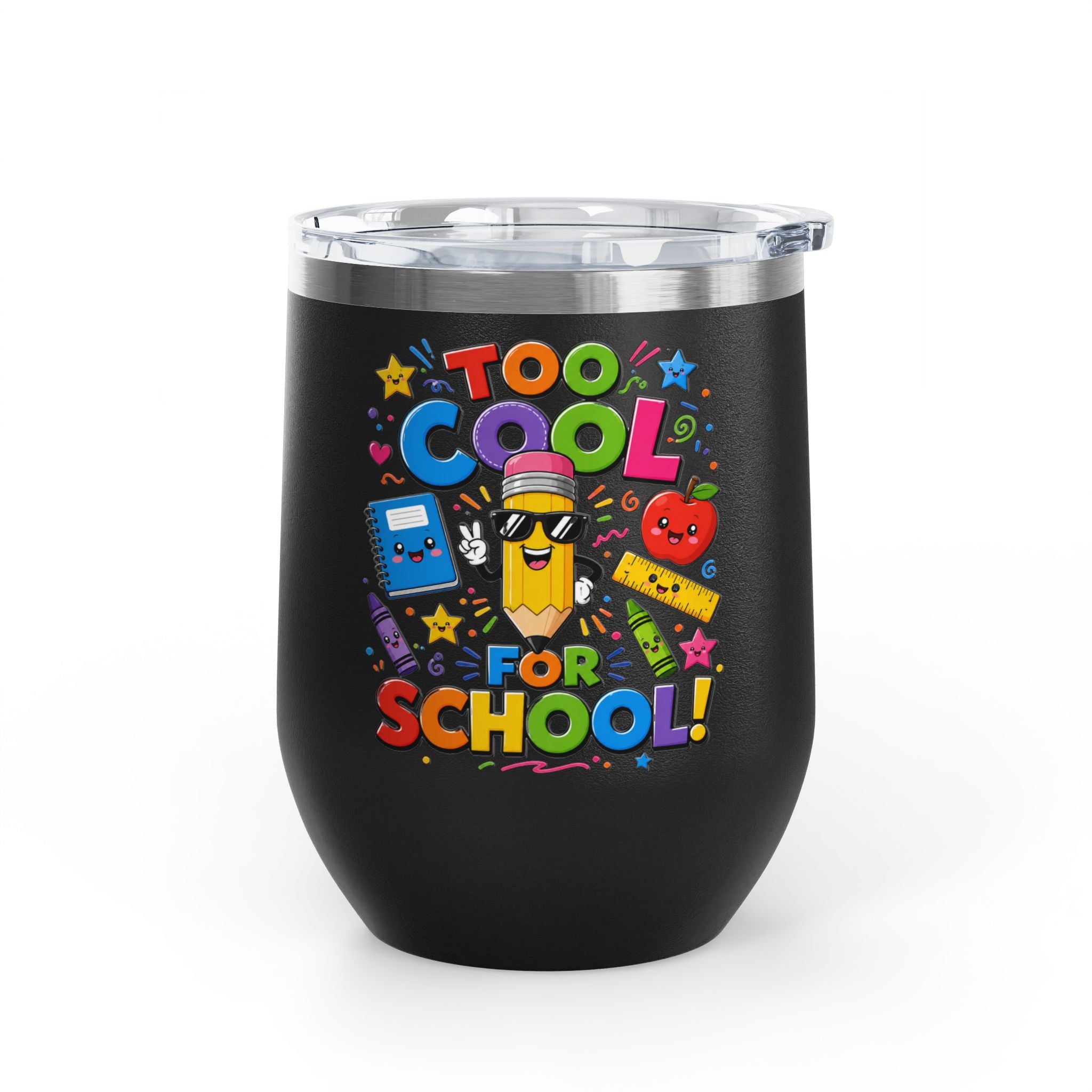 "Too Cool for School" Colorful Back-to-School Tumbler