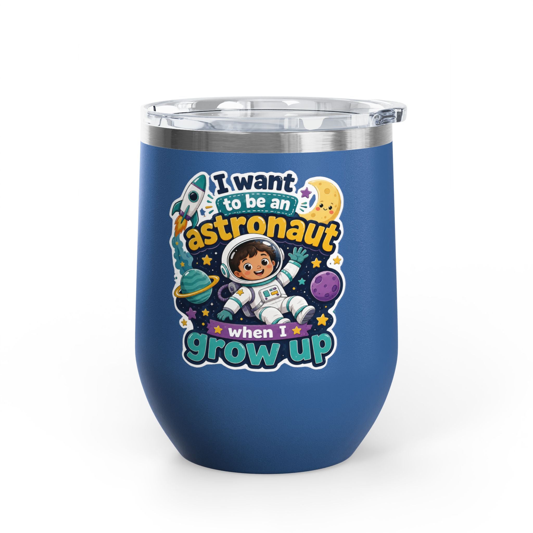 Astronaut Kids Tumbler — "I Want to Be an Astronaut When I Grow Up" 12oz
