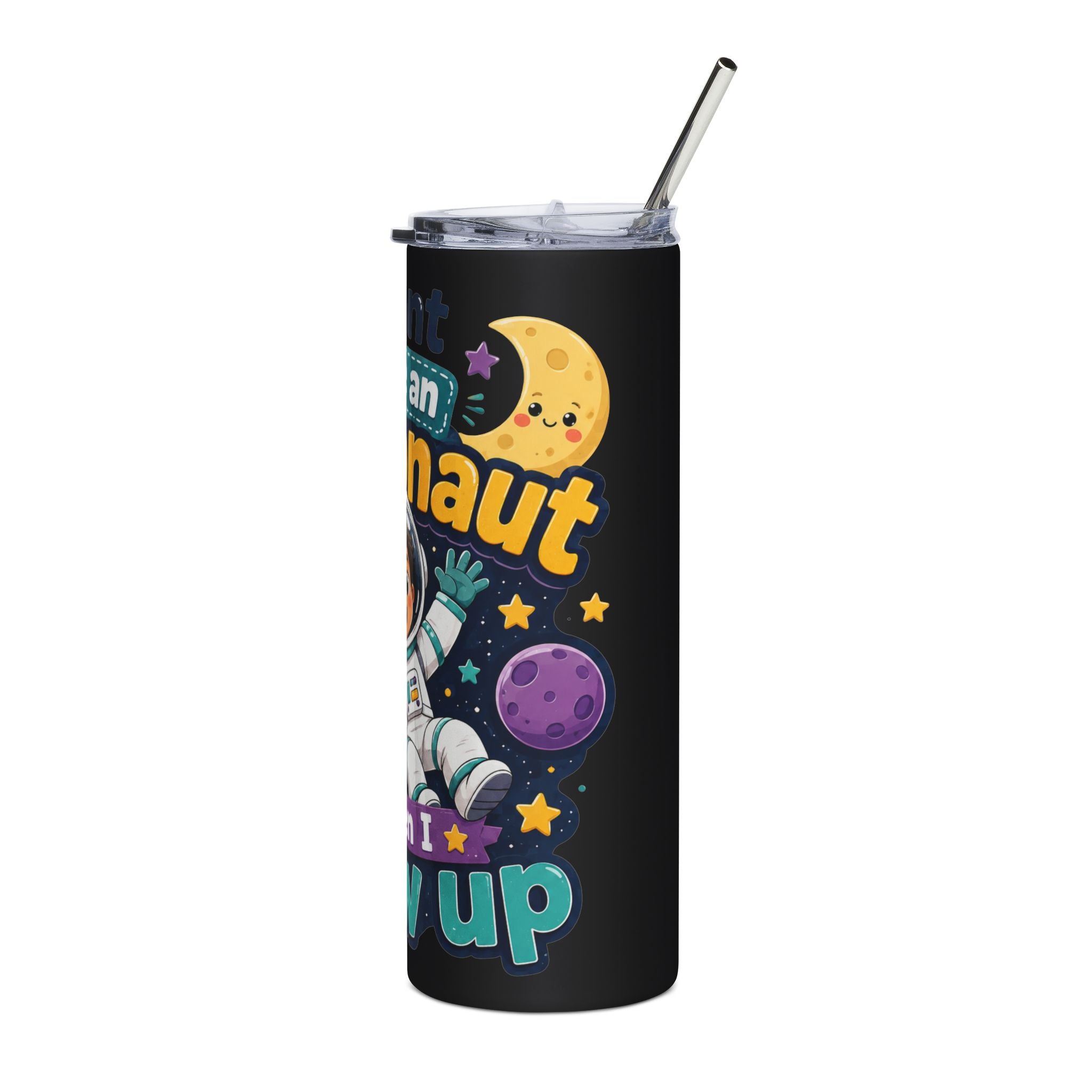 Space Explorer 20oz Stainless Tumbler — "I Want to Be an Astronaut When I Grow Up" Kids Travel Cup