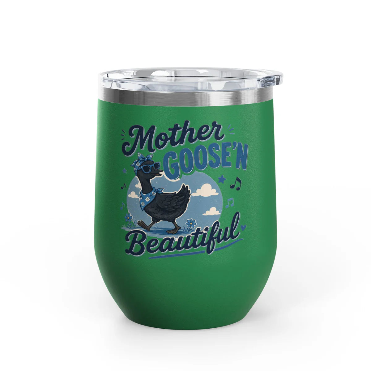 Mother Goose'n Beautiful 12oz Tumbler — Funny Nursery Rhyme Bird Cup