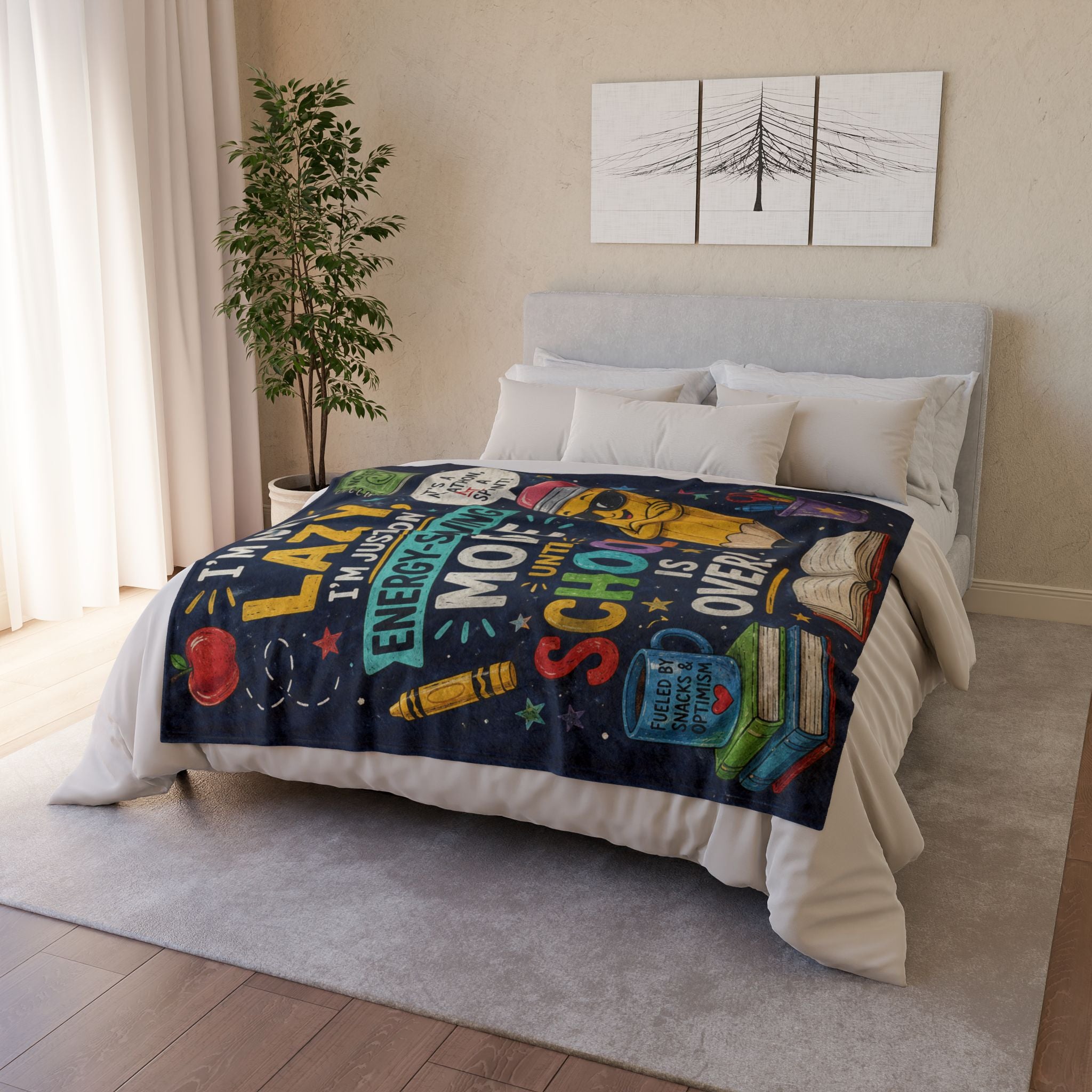 Funny School Pencil Quote Blanket | I'm Not Lazy Energy-Saving Mode