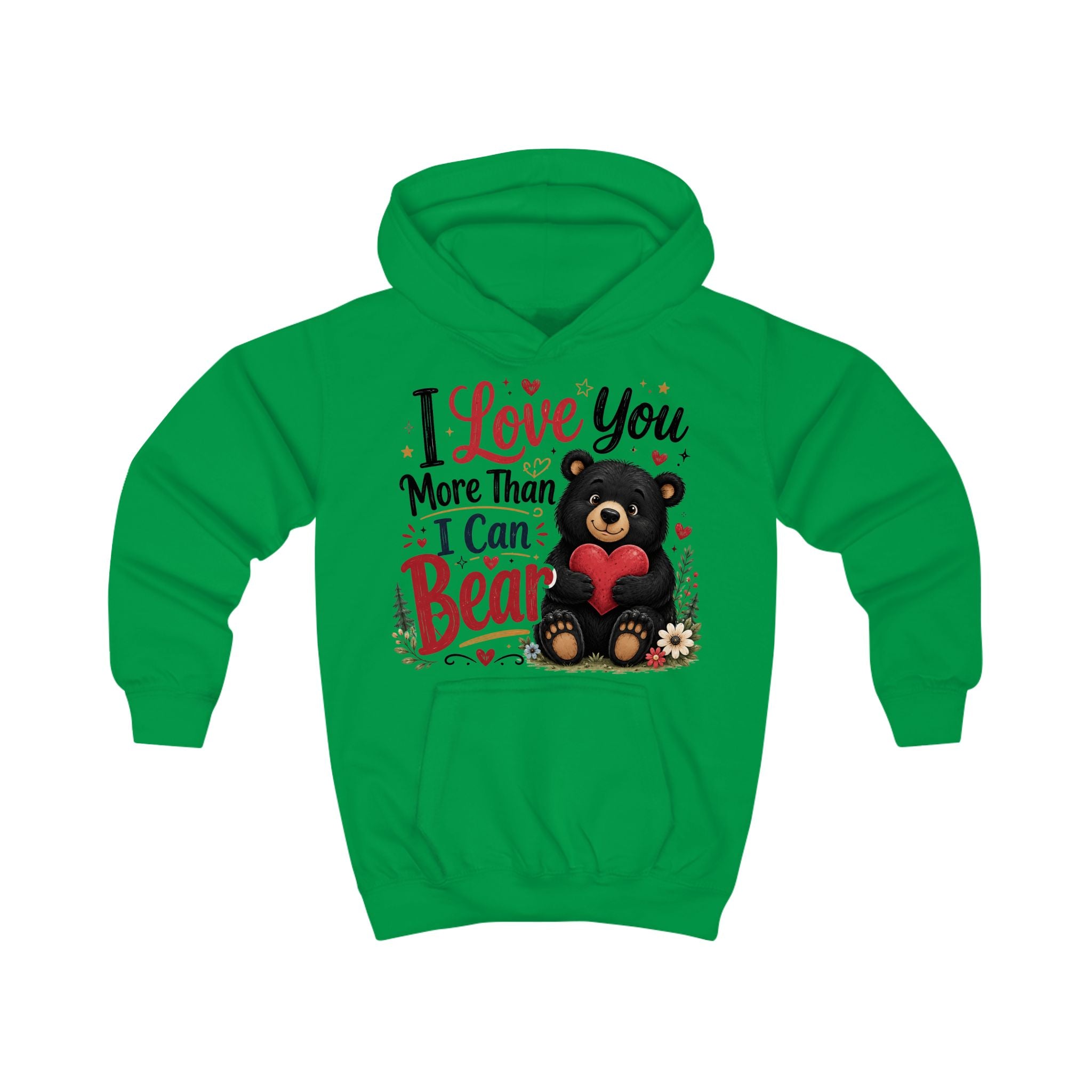Kids Hoodie — "I Love You More Than I Can Bear" Cute Bear Valentine Design