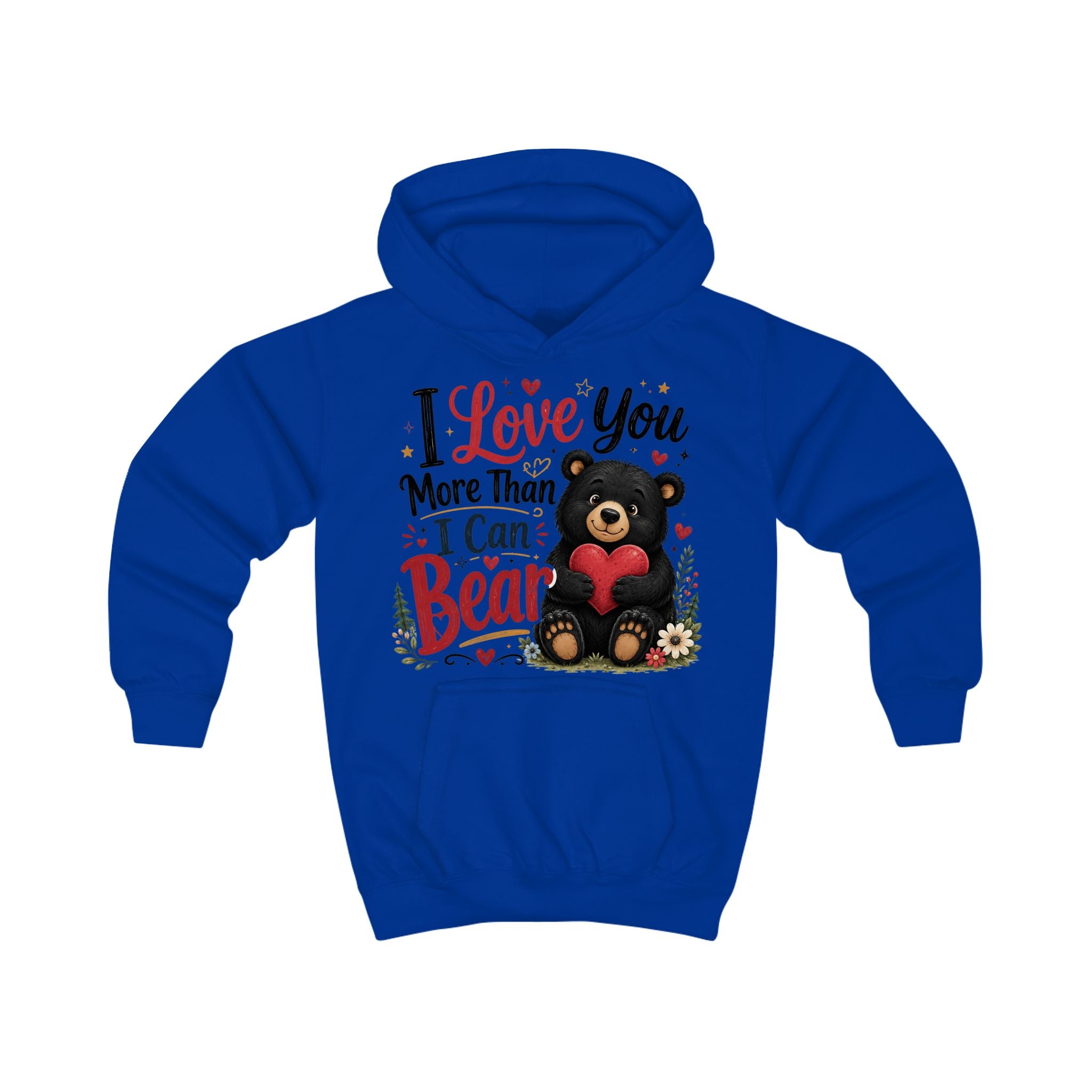 Kids Hoodie — "I Love You More Than I Can Bear" Cute Bear Valentine Design