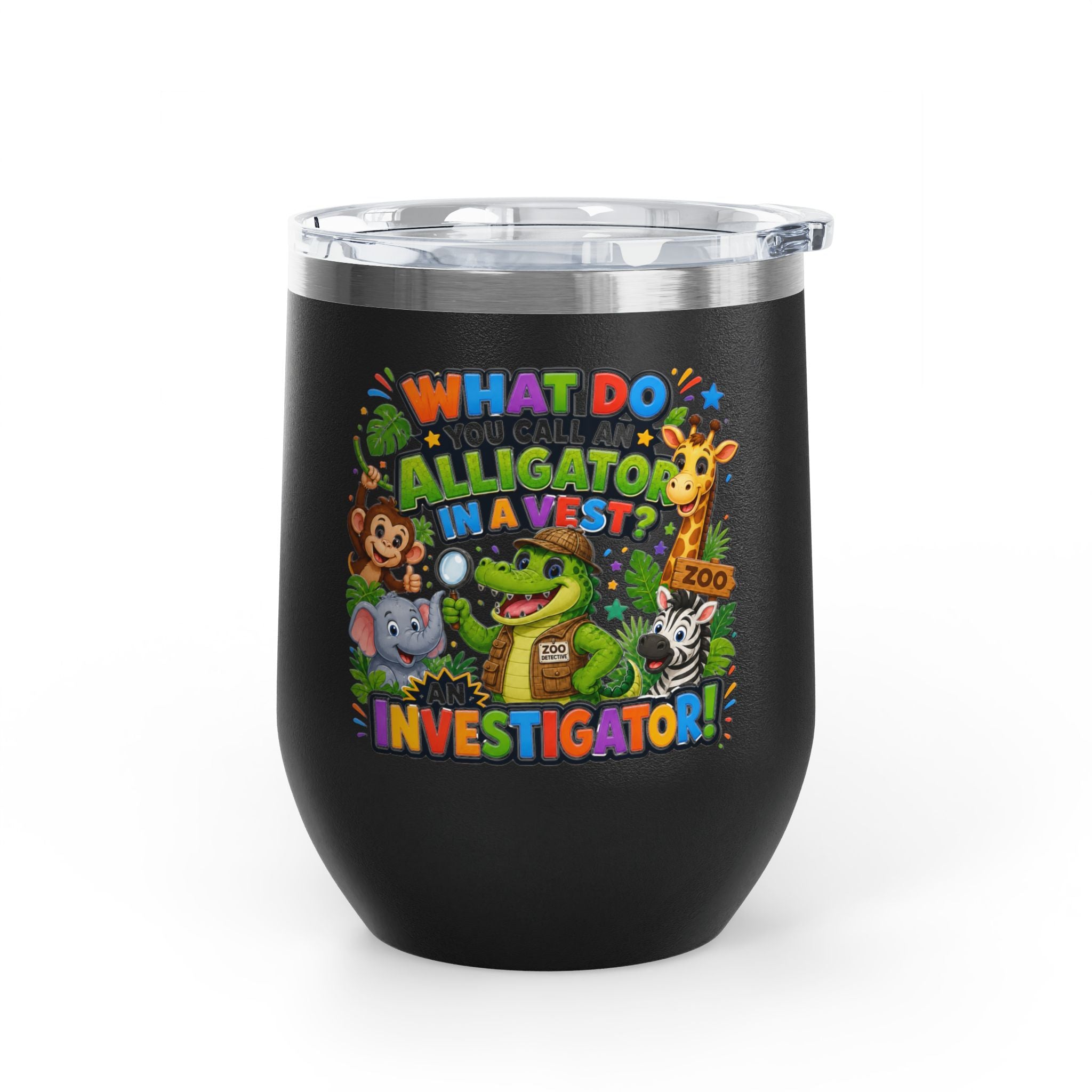 "What Do You Call an Alligator in a Vest? An Investigator!" Cute Zoo Joke Stainless Steel 12oz