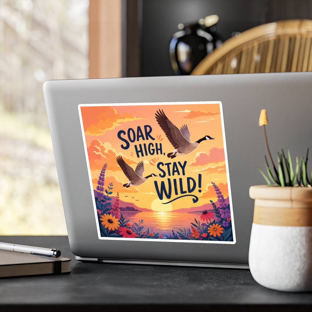Soar High Stay Wild Vinyl Sticker — Goose Sunset Kiss-Cut Decal