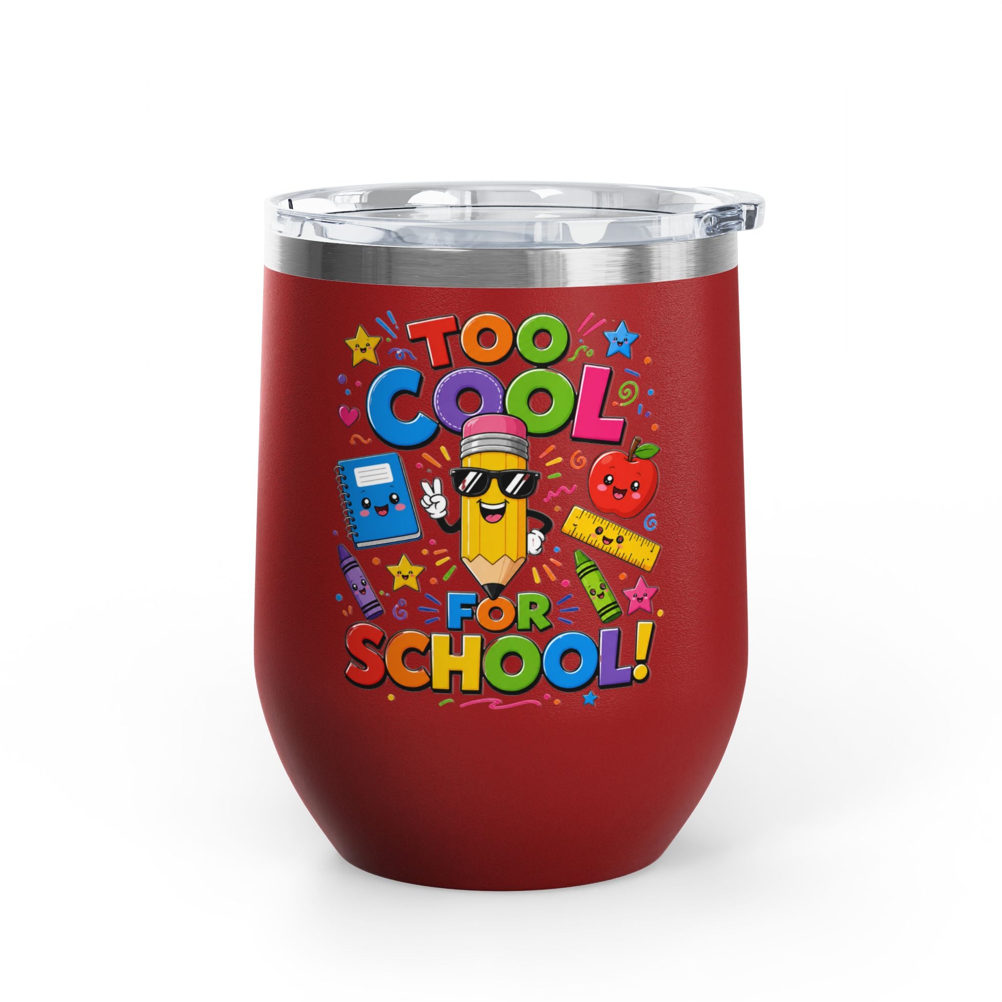 "Too Cool for School" Colorful Back-to-School Tumbler