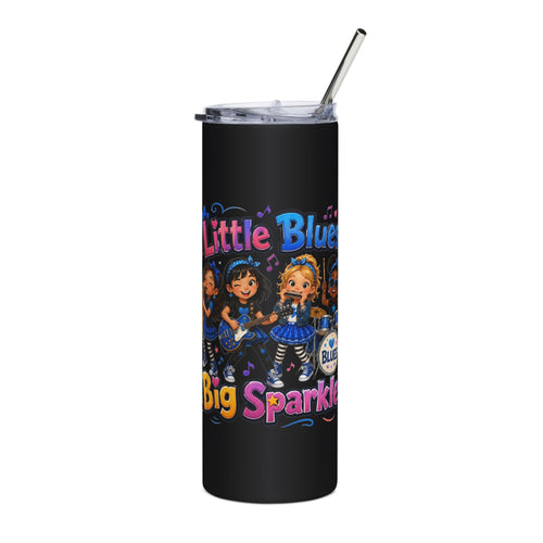 20oz Stainless Steel Tumbler — "Little Blues, Big Sparkle" Girls Band Design