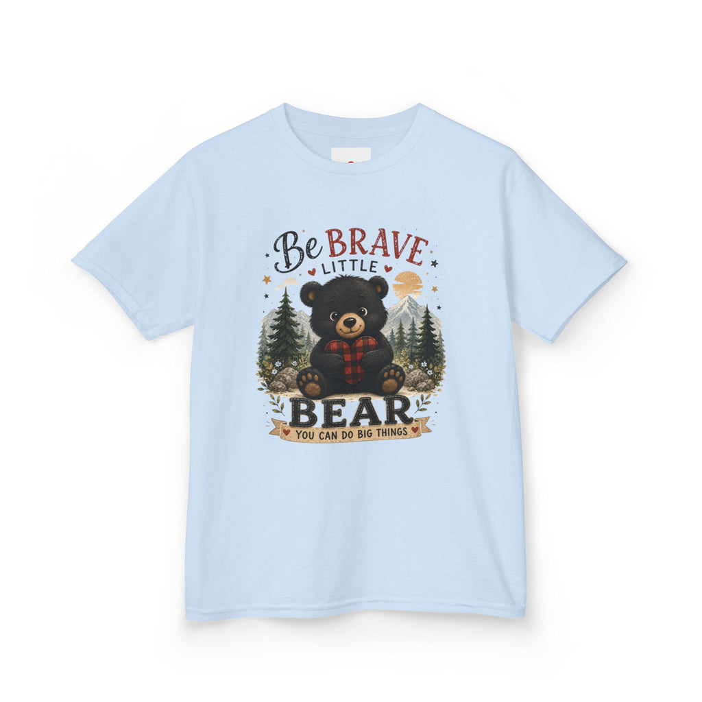 Kids T‑Shirt — "Be Brave Little Bear" Cute Woodland Bear Tee for Children, Inspirational Adventure Gift