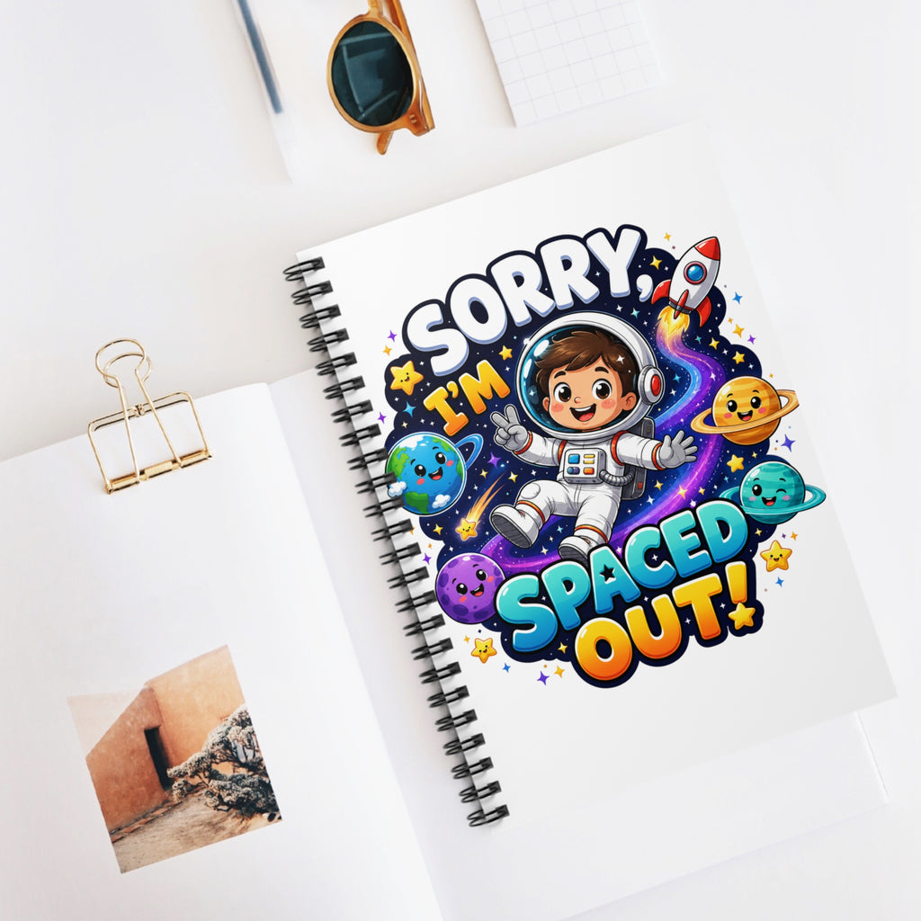 Spiral Notebook — "Sorry I’m Spaced Out!" Cute Kid Astronaut Ruled Journal