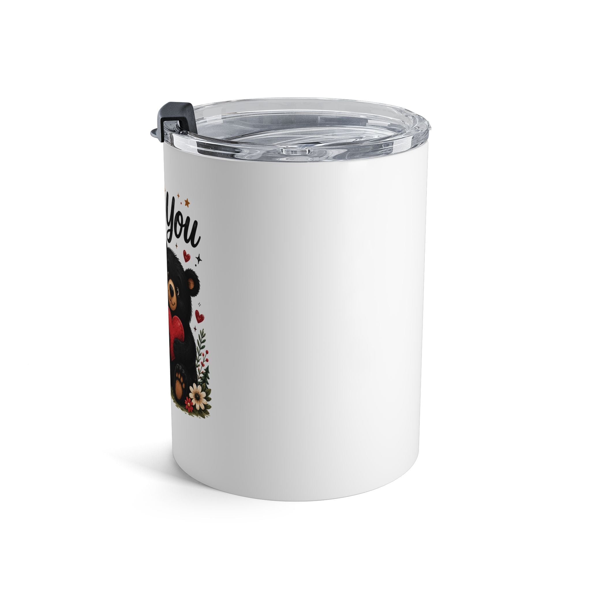 I Love You More Than I Can Bear 10oz Tumbler — Cute Bear Valentine Travel Mug
