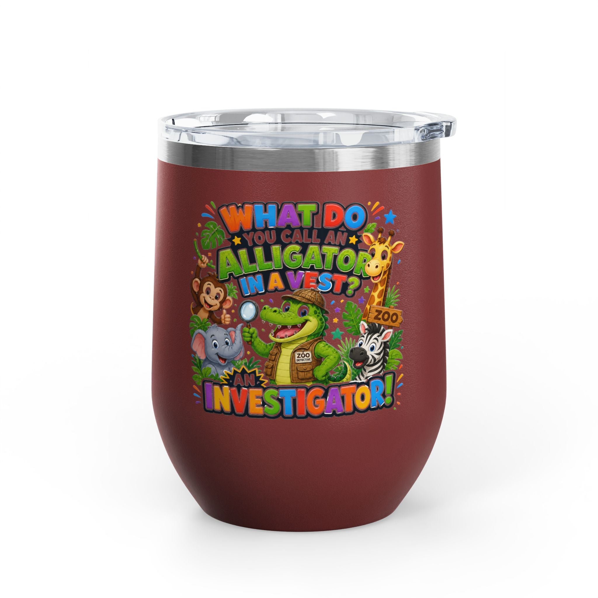 "What Do You Call an Alligator in a Vest? An Investigator!" Cute Zoo Joke Stainless Steel 12oz
