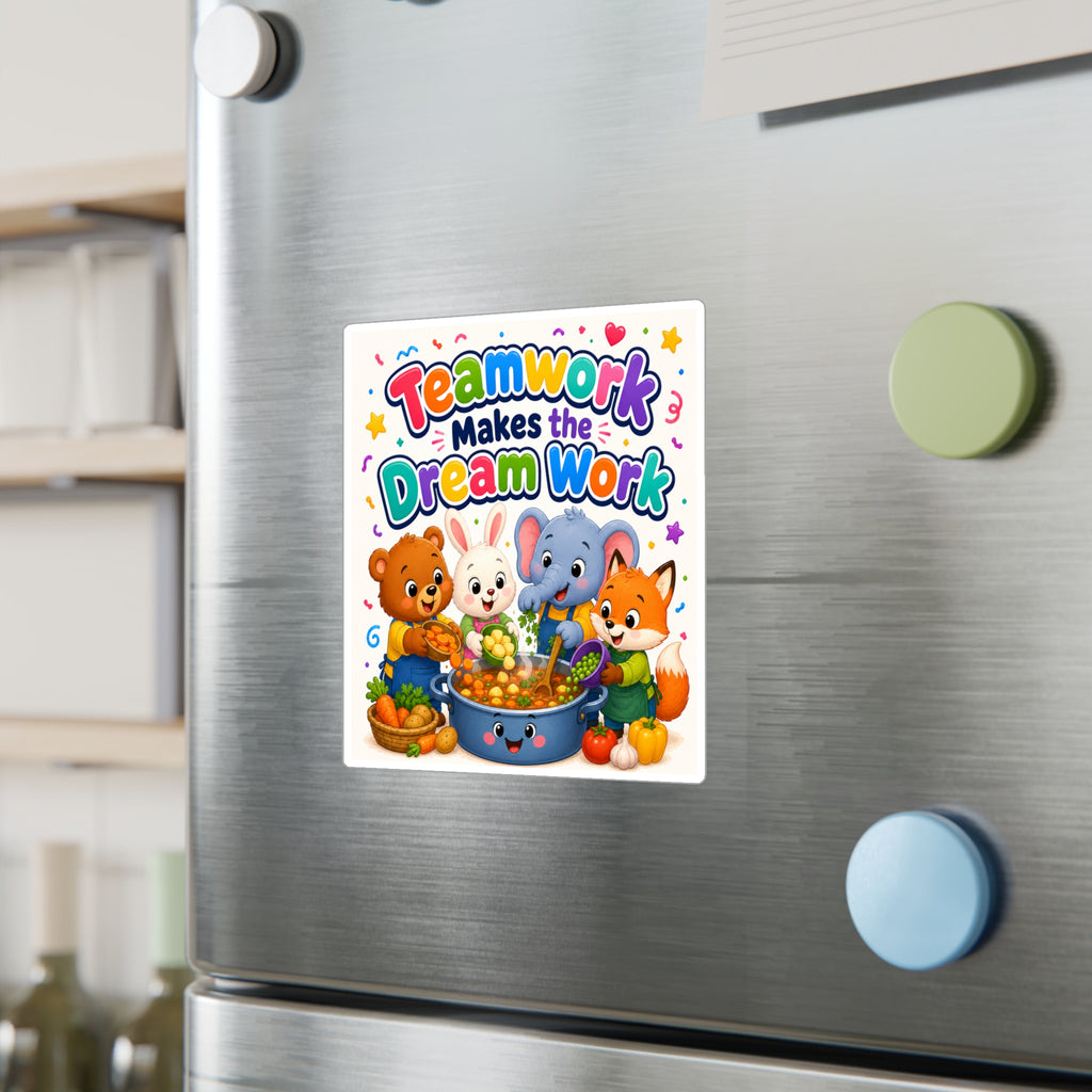 Kiss-Cut Vinyl Decal — "Teamwork Makes the Dream Work" Cute Animal Classroom Sticker