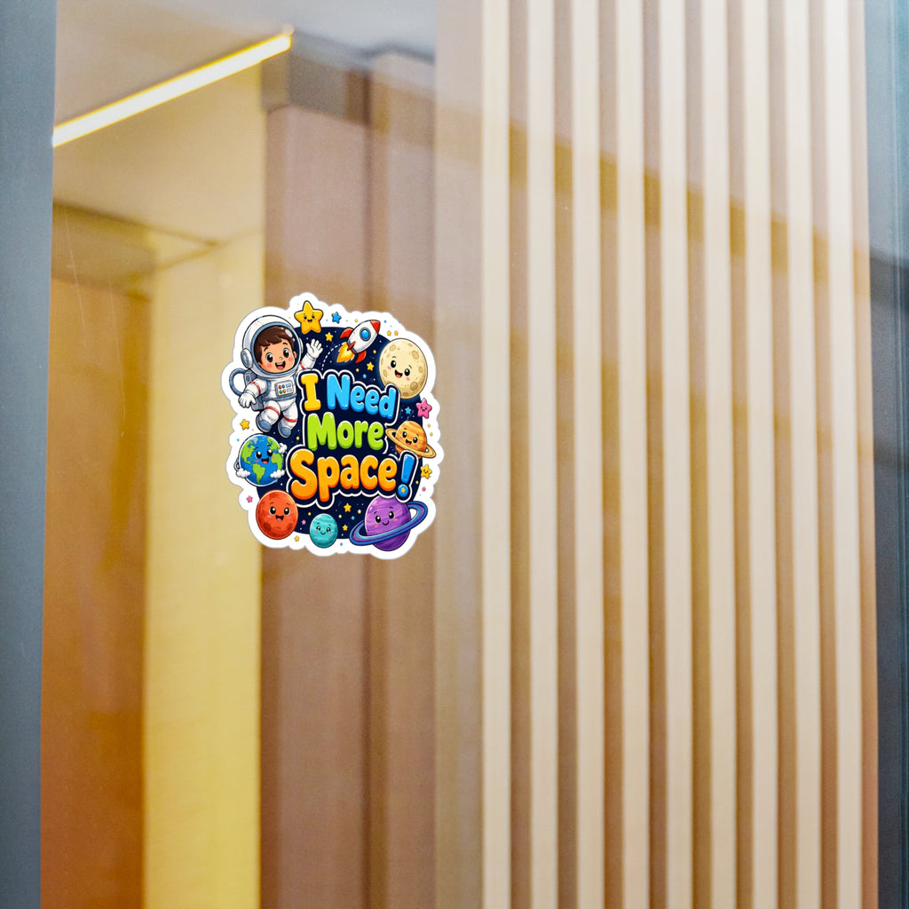 I Need More Space! Cute Space Astronaut Kiss-Cut Vinyl Sticker