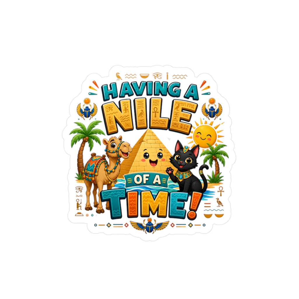 Having a Nile of a Time Sticker | Kiss-Cut Vinyl Decal