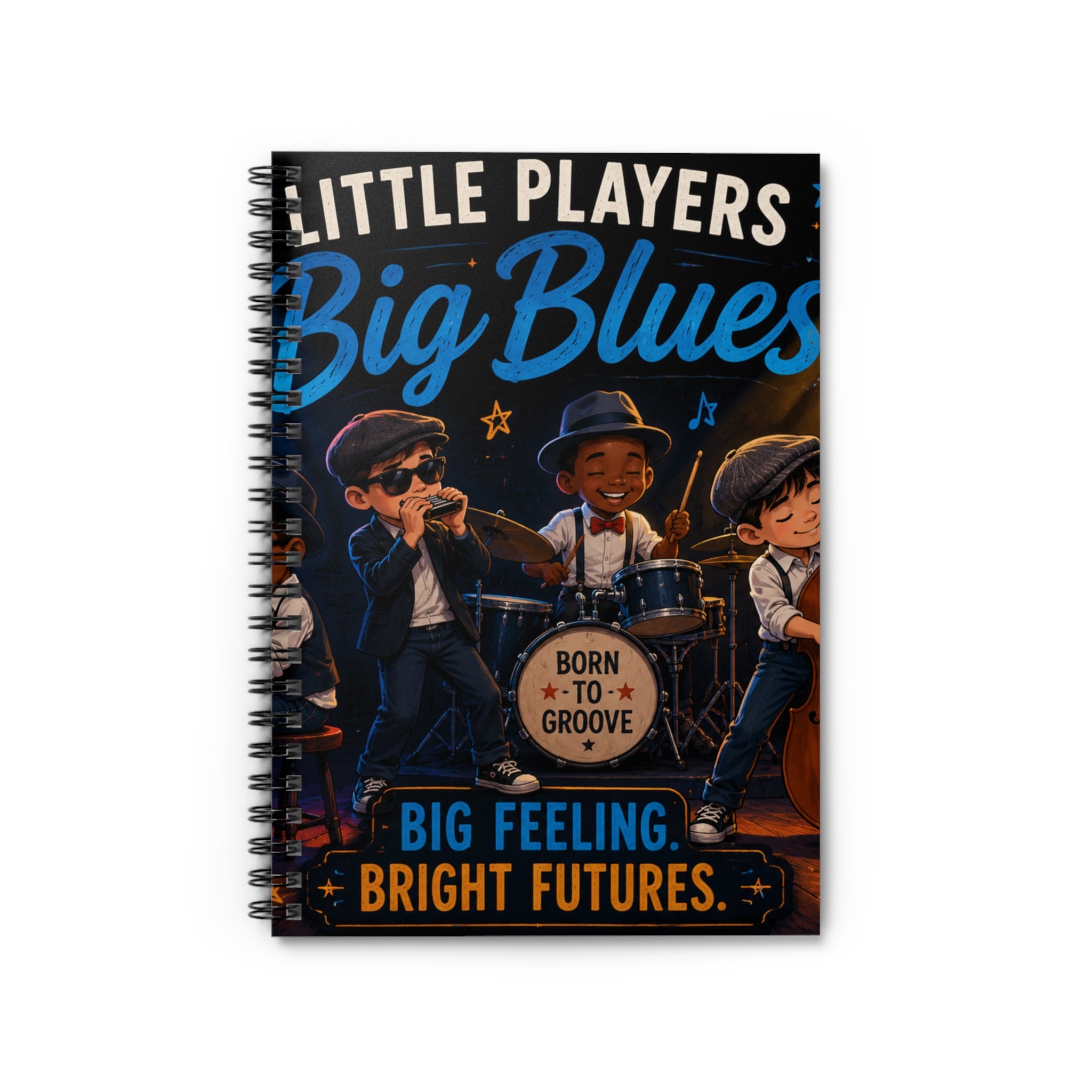 Little Players Big Blues Spiral Notebook — "Born to Groove" Ruled Journal for Kids & Music Lovers