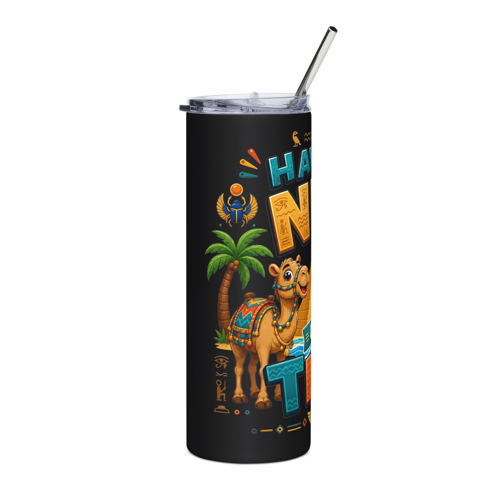 Having a Nile of a Time Tumbler | 20oz Stainless Steel Travel Cup