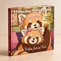 Red Panda Bear, I Love You More Than I Can Bear (Girls)