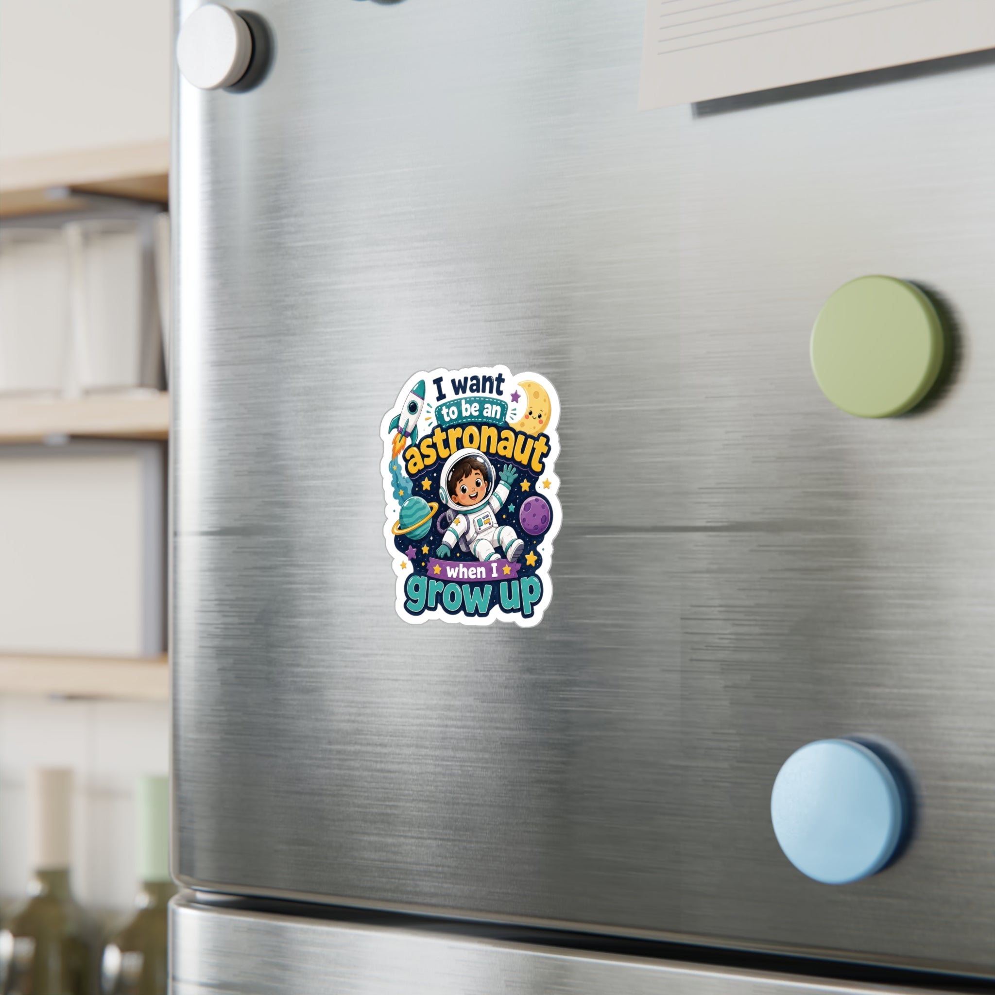 Astronaut Kids Sticker — "I Want to Be an Astronaut When I Grow Up" Kiss-Cut Vinyl Decal