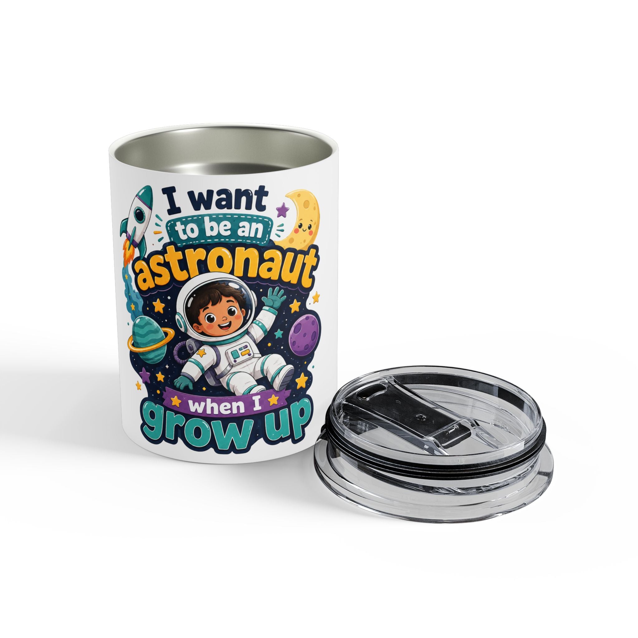 Astronaut Kids 10oz Tumbler — "I Want to Be an Astronaut When I Grow Up" Space Cup