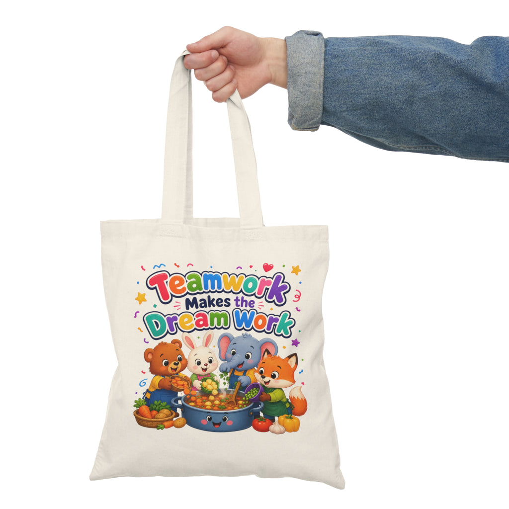 Teamwork Makes the Dream Work Tote Bag — Cute Kids Classroom Canvas Grocery Tote